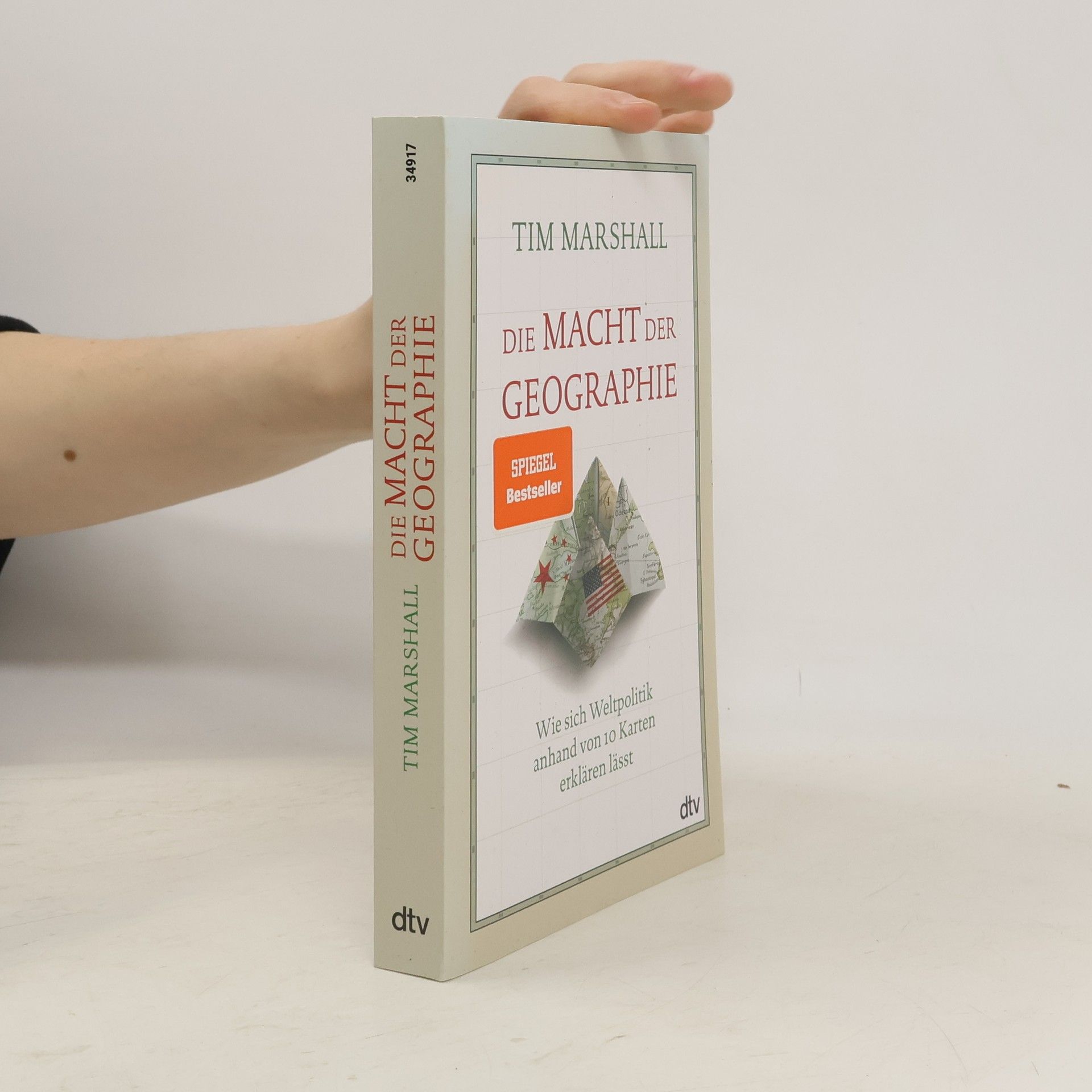 Tim Marshall Die Macht der Geographe. Wie sich Weltpolitik anhand von 10 Karten erklären lässt