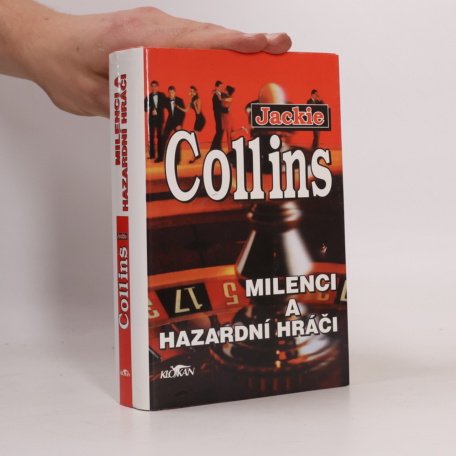 Jackie Collins Milenci a hazardní hráči