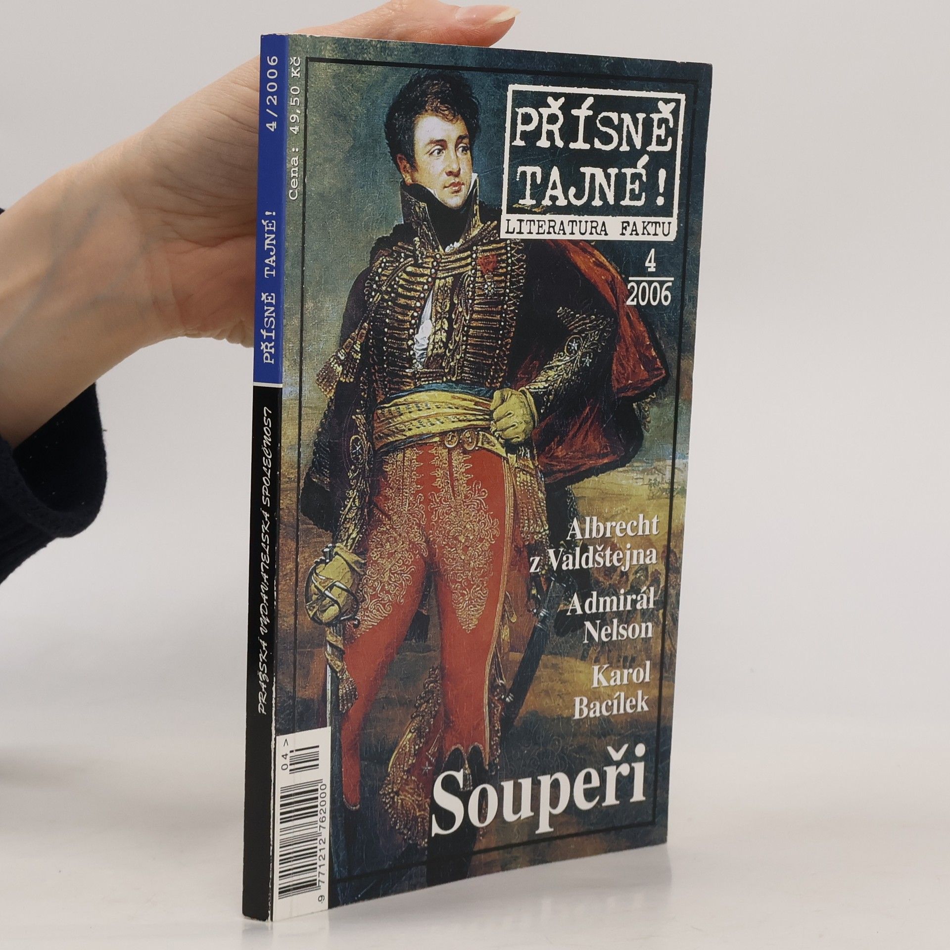 Kolektiv autorů Přísně tajné!. Literatura faktu 4/2006