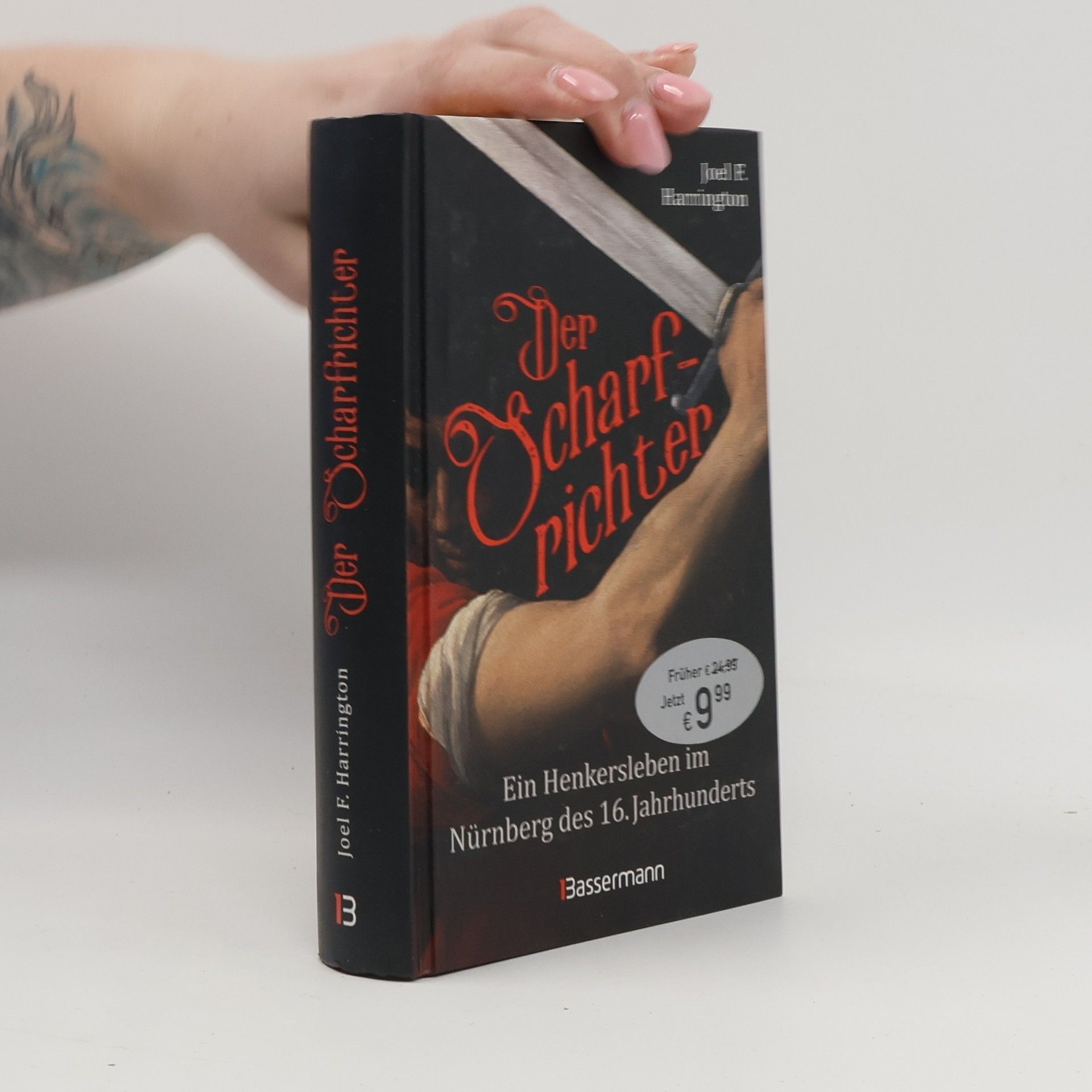 Joel F. Harrington Der Scharfrichter