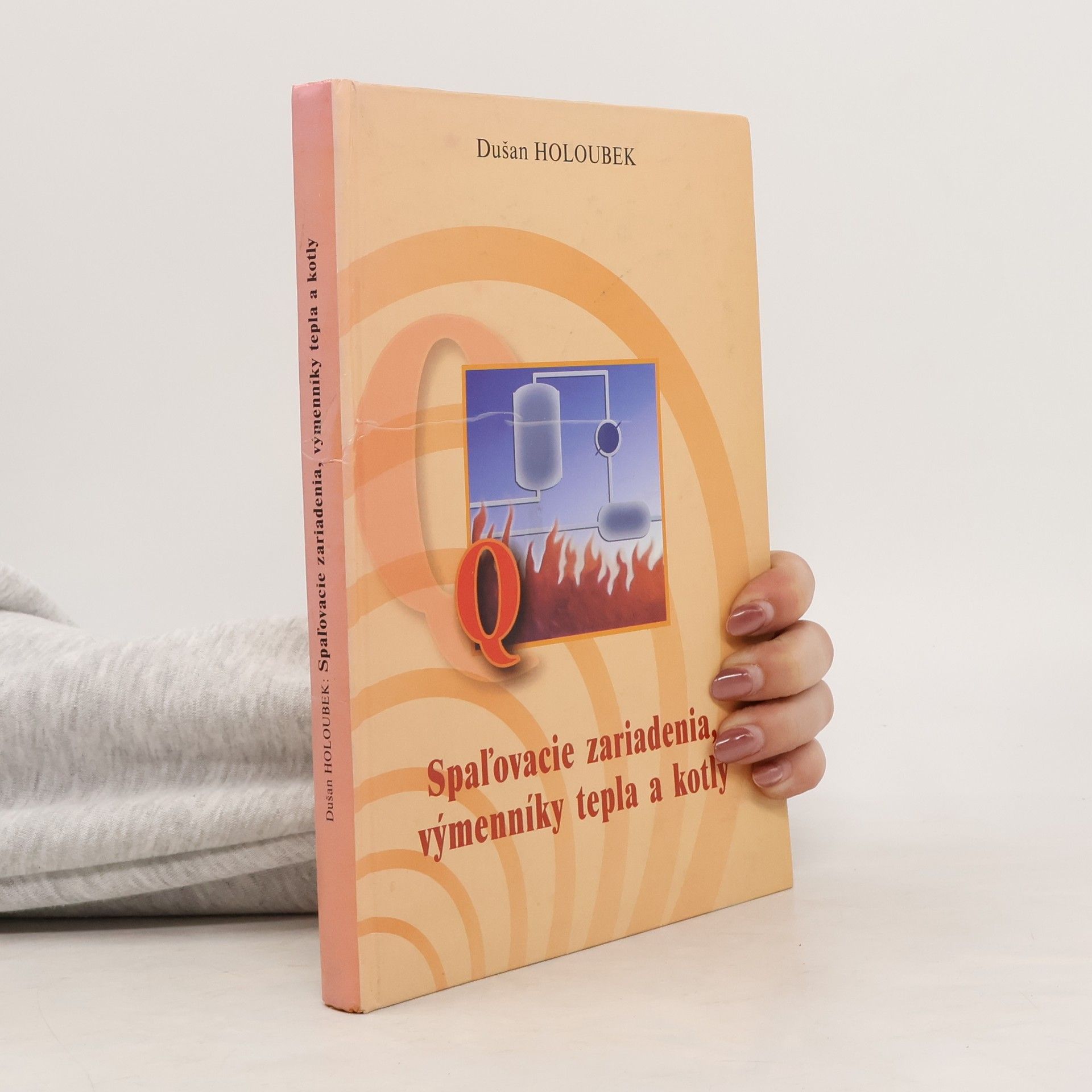 Spaľovacie zariadenia, výmenníky tepla a kotly