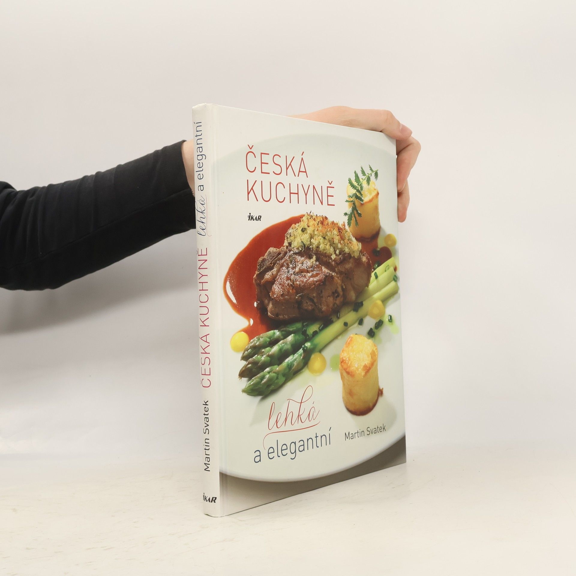 Martin Svatek Česká kuchyně - lehká a elegantní