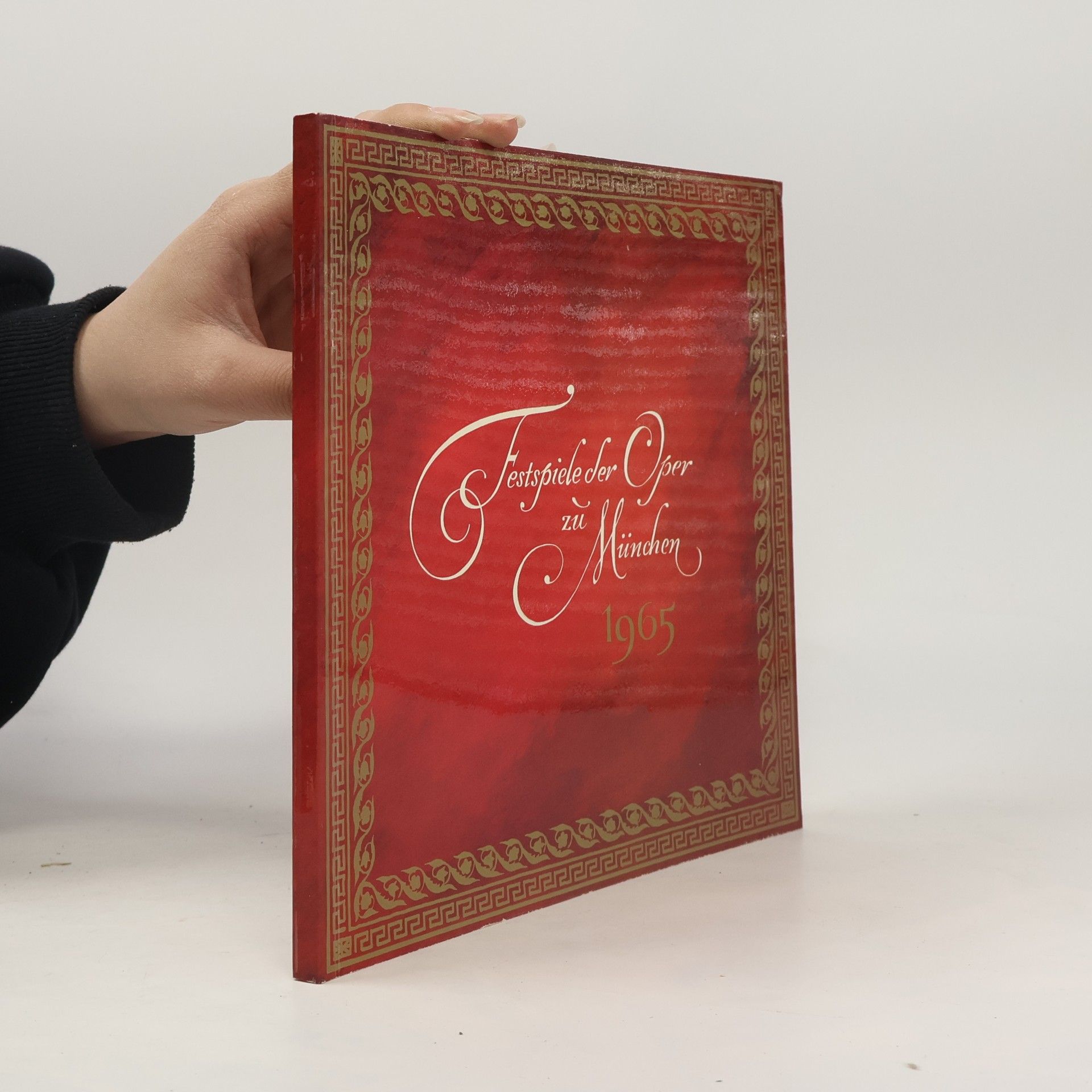 Autorenkollektiv Festspiele der Oper zu München 1965