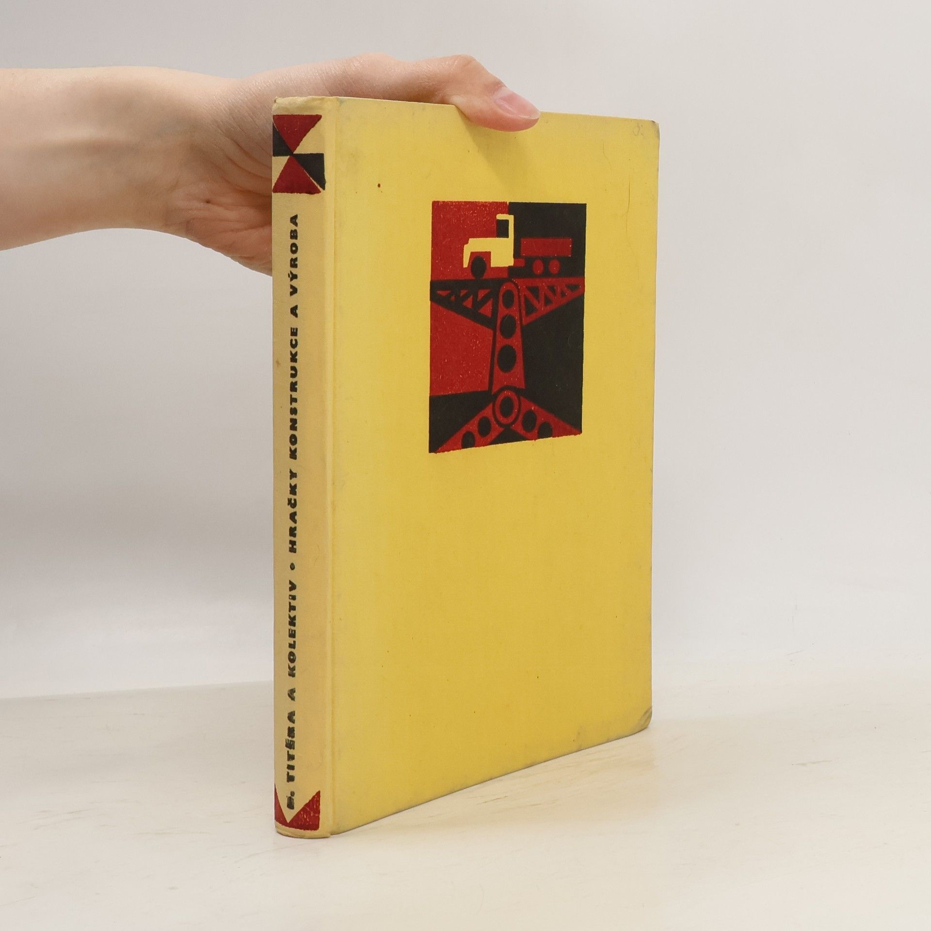 Daniel Titěra Hračky. Konstrukce a výroba