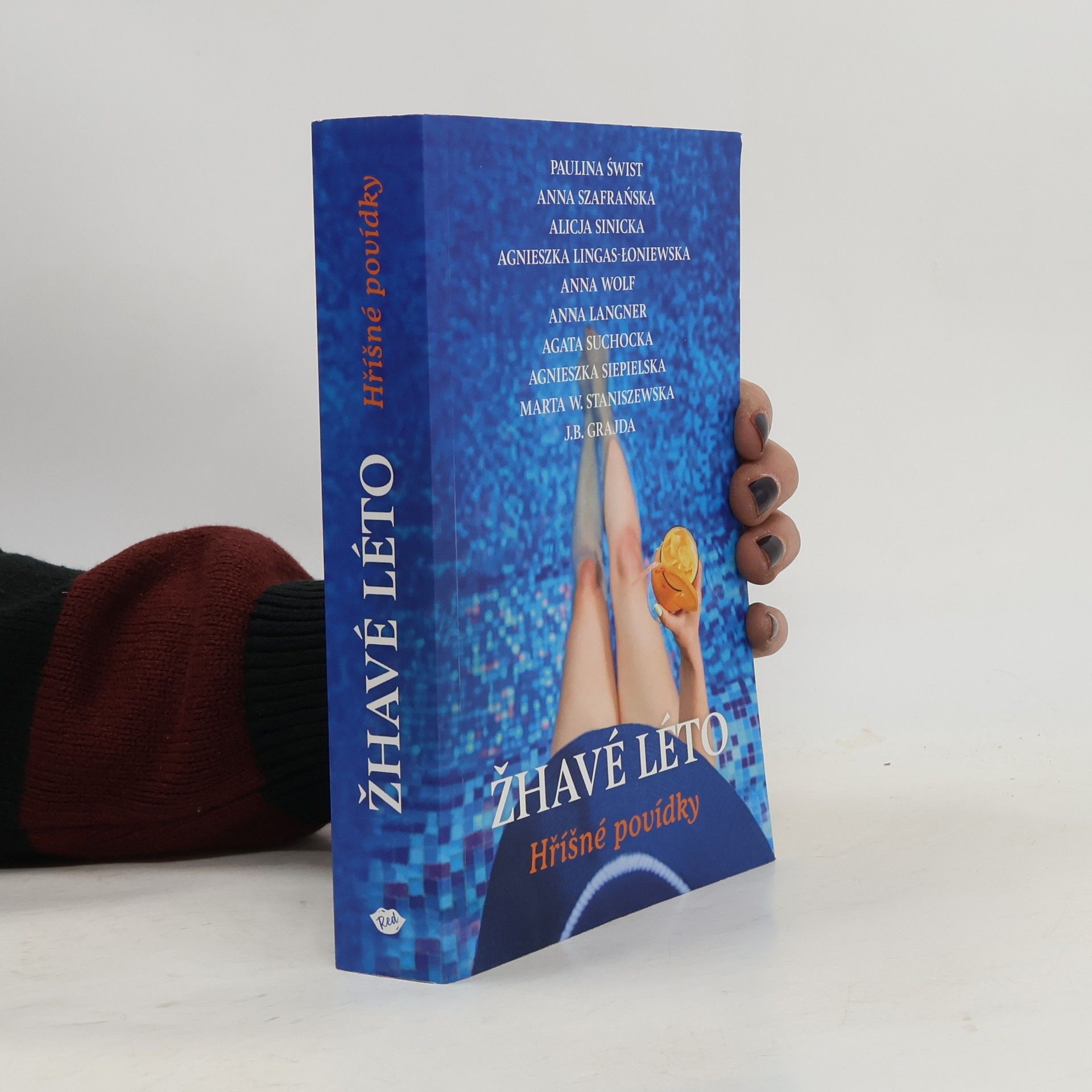 Kolektív autorov Žhavé léto: hříšné povídky