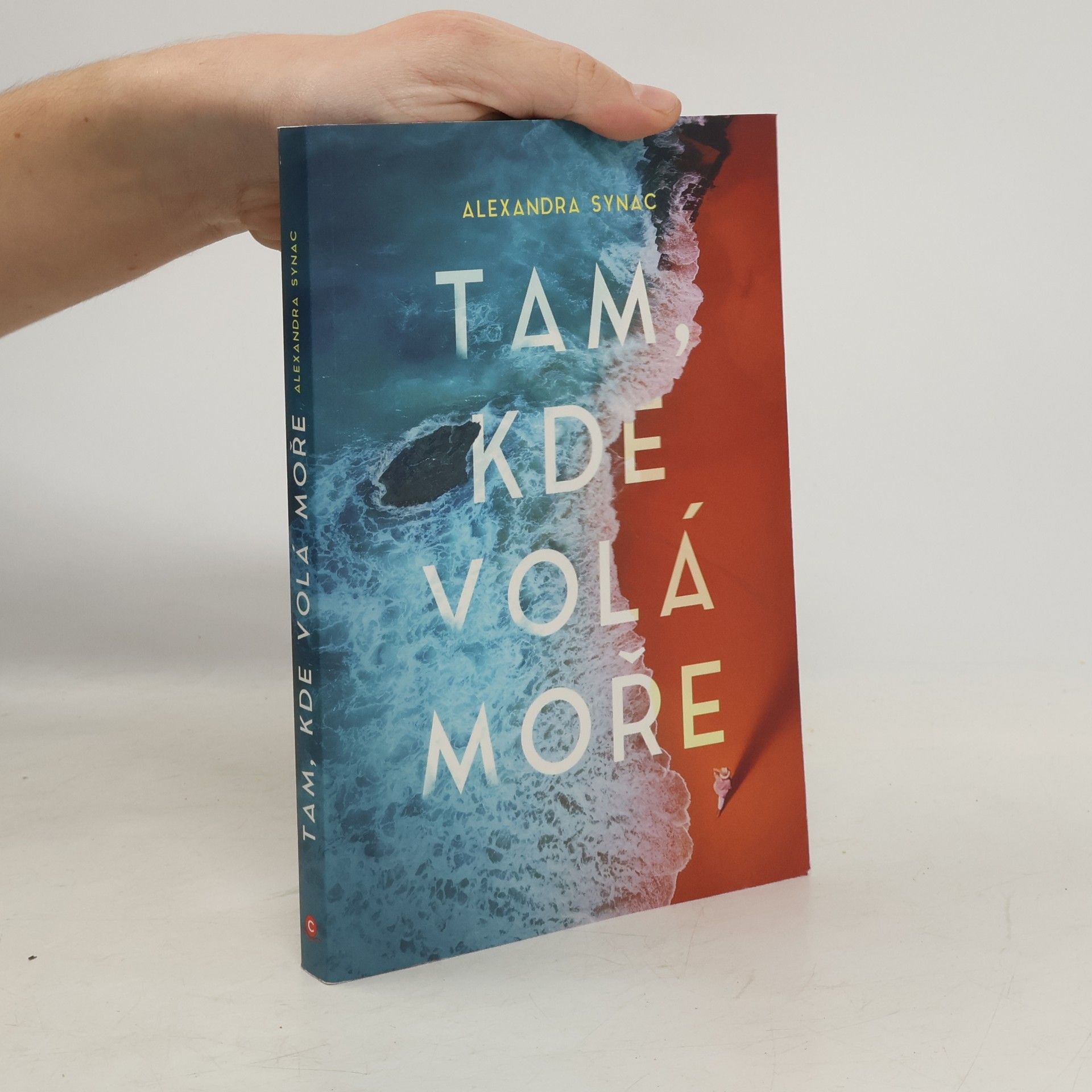 Alexandra Synac Tam, kde volá moře