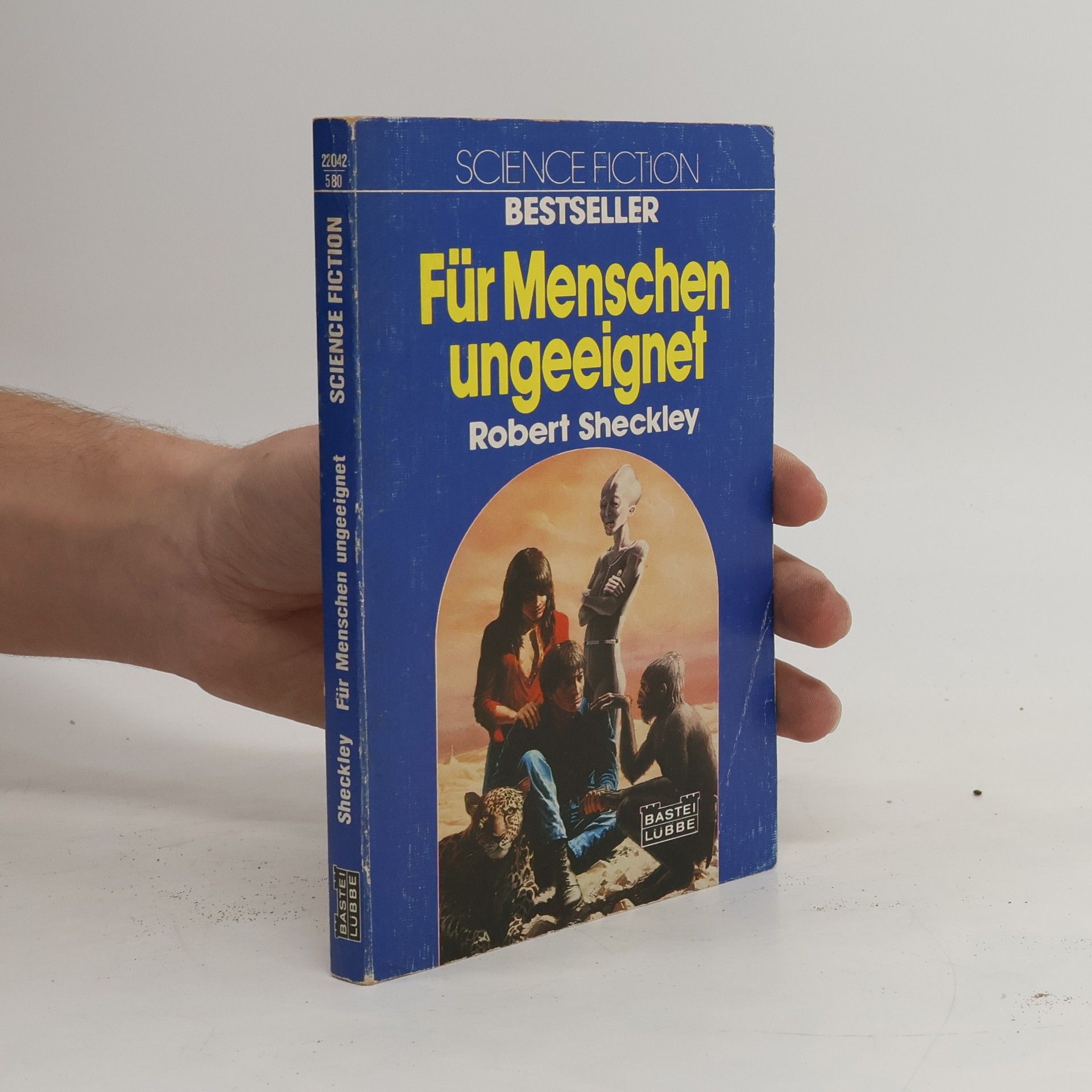 Robert Sheckley Für Menschen ungeeignet