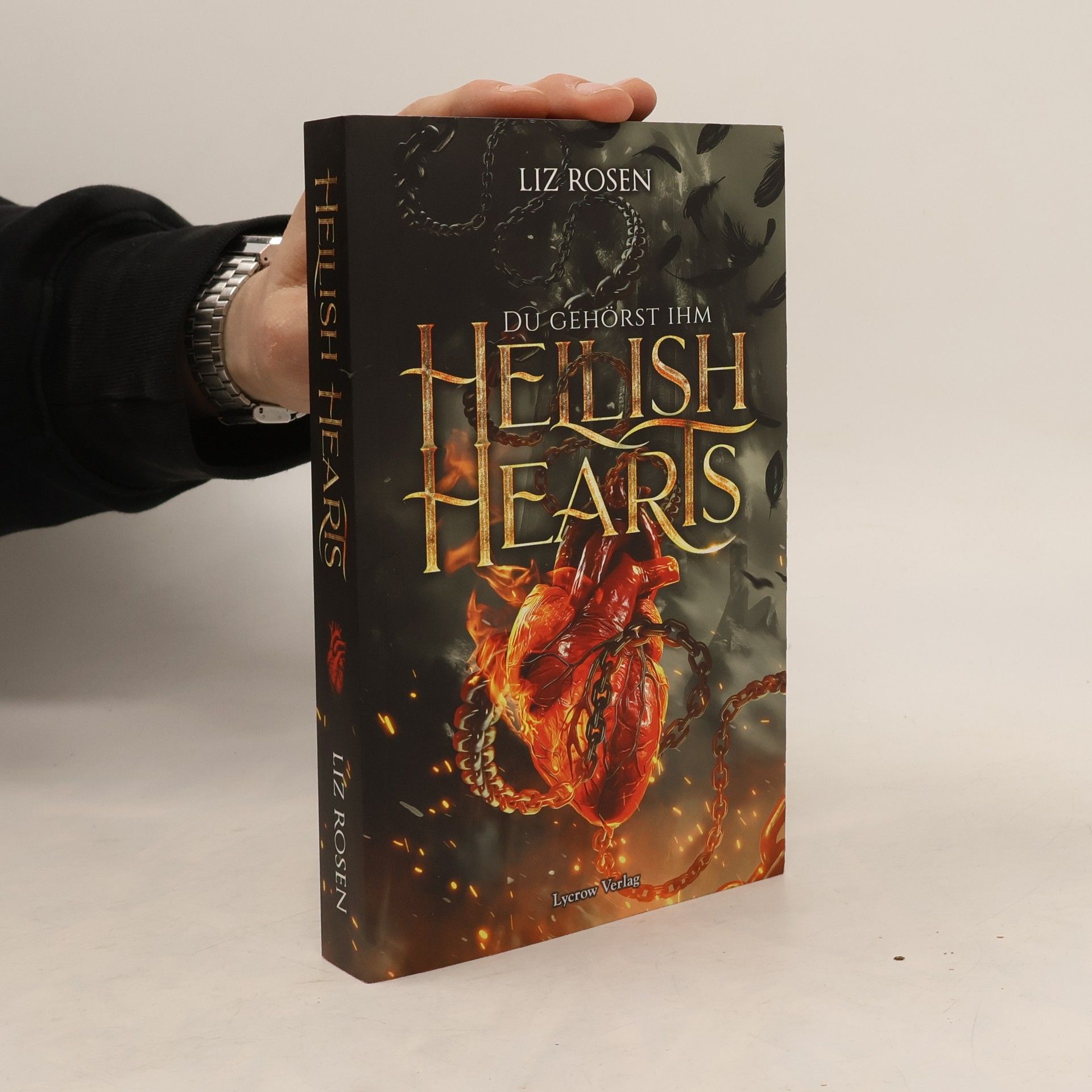 Liz Rosen Hellish Hearts - du gehörst ihm