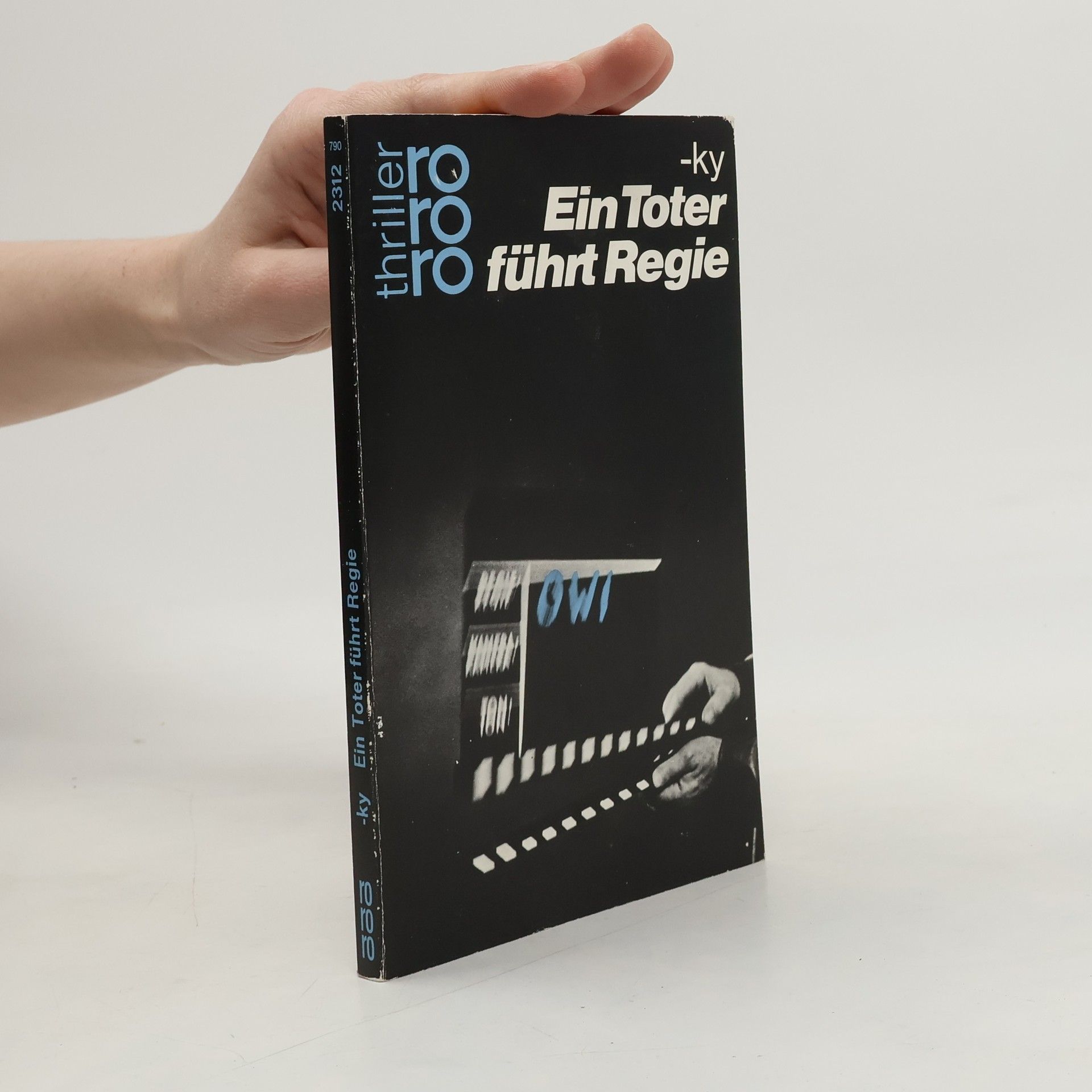 Horst Bosetzky Ein Toter führt Regie