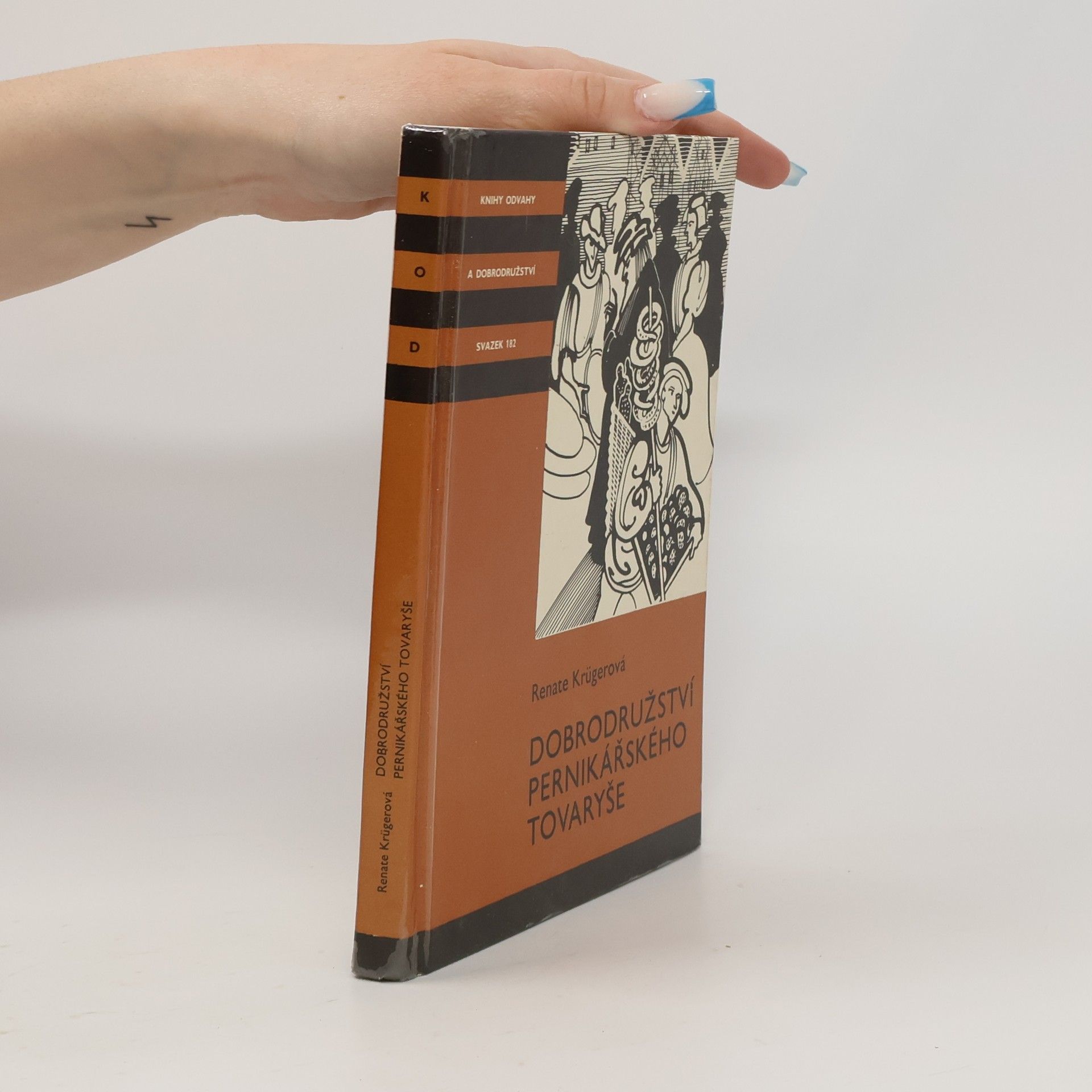 Michal Kudělka Dobrodružství pernikářského tovaryše