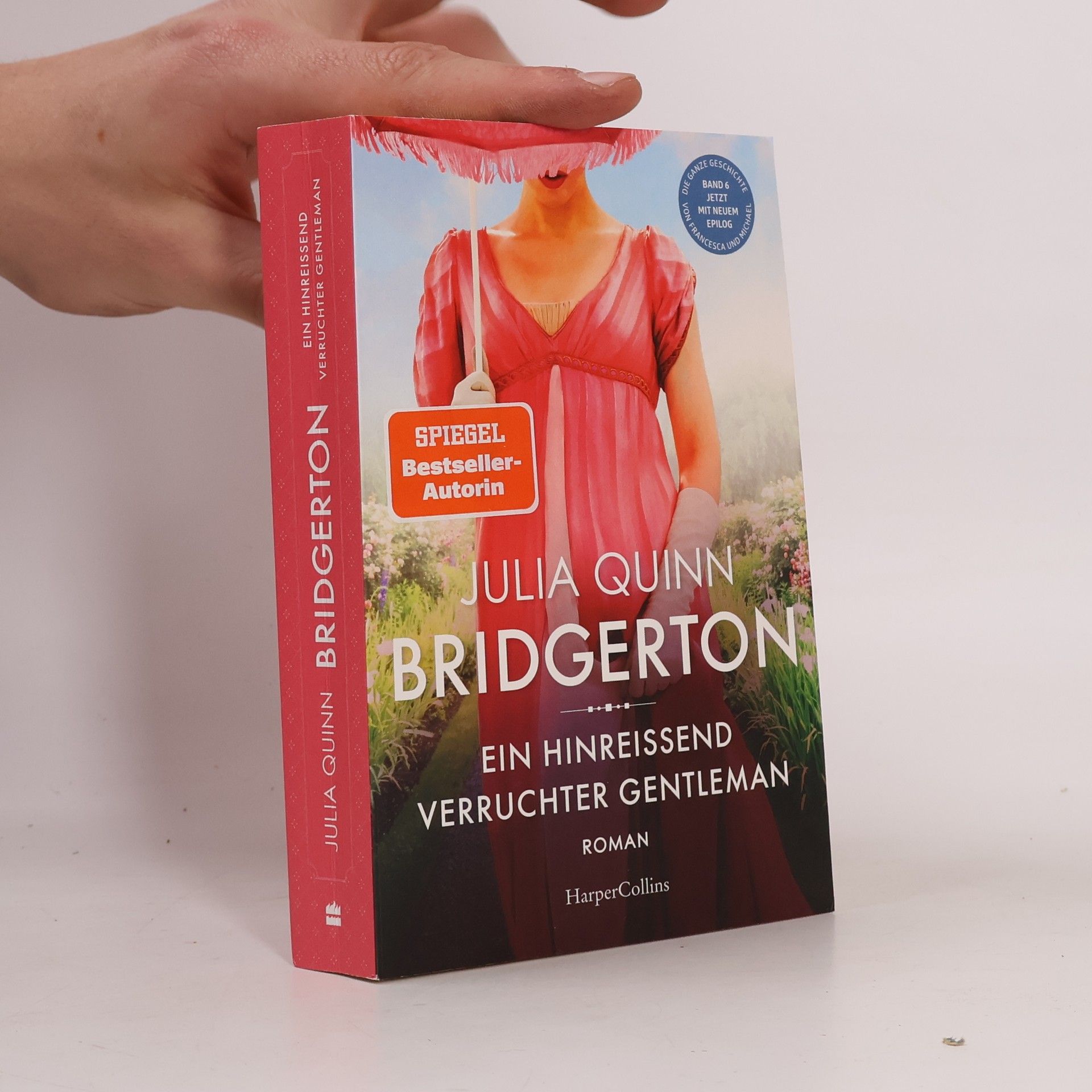 Julia Quinn Bridgerton: Ein Hinreissend Verruchter Gentleman
