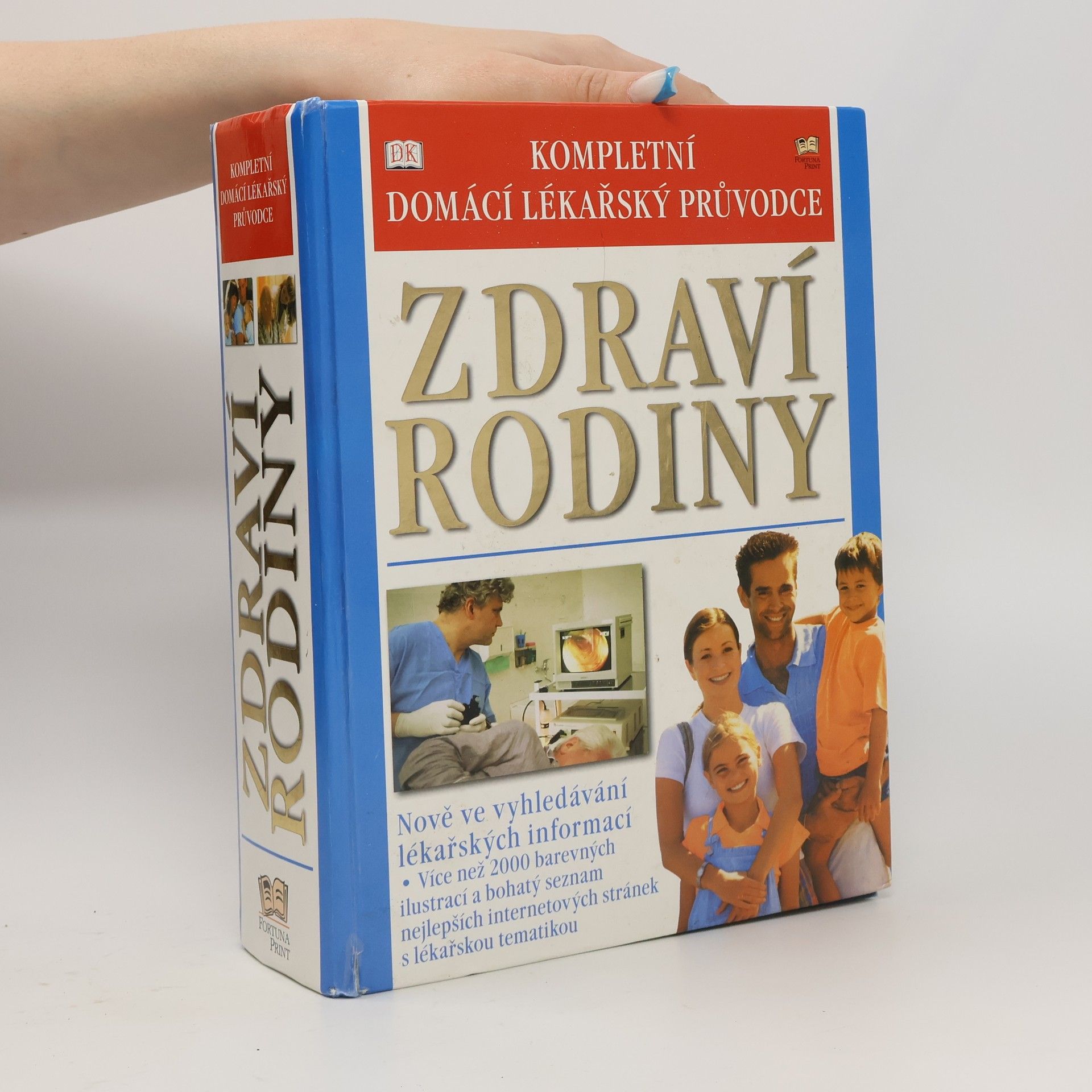 Marie Apltauerová Zdraví rodiny : kompletní domácí lékařský průvodce