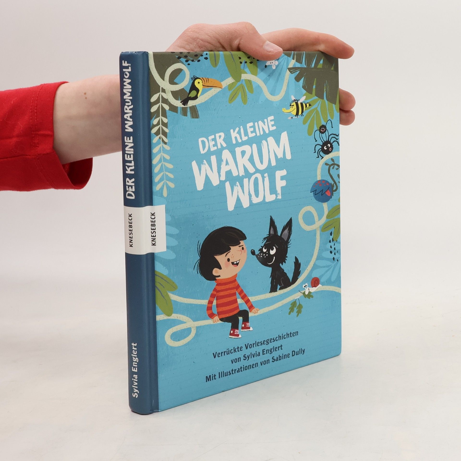 Sylvia Englert Der kleine Warumwolf