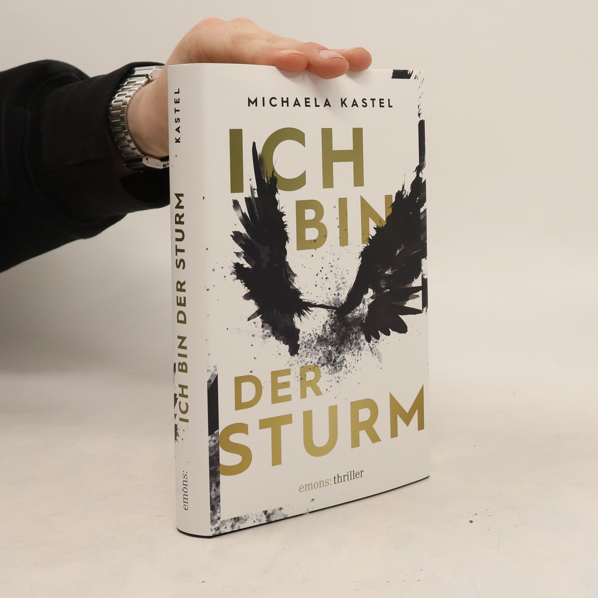 Michaela Kastel Ich bin der Sturm