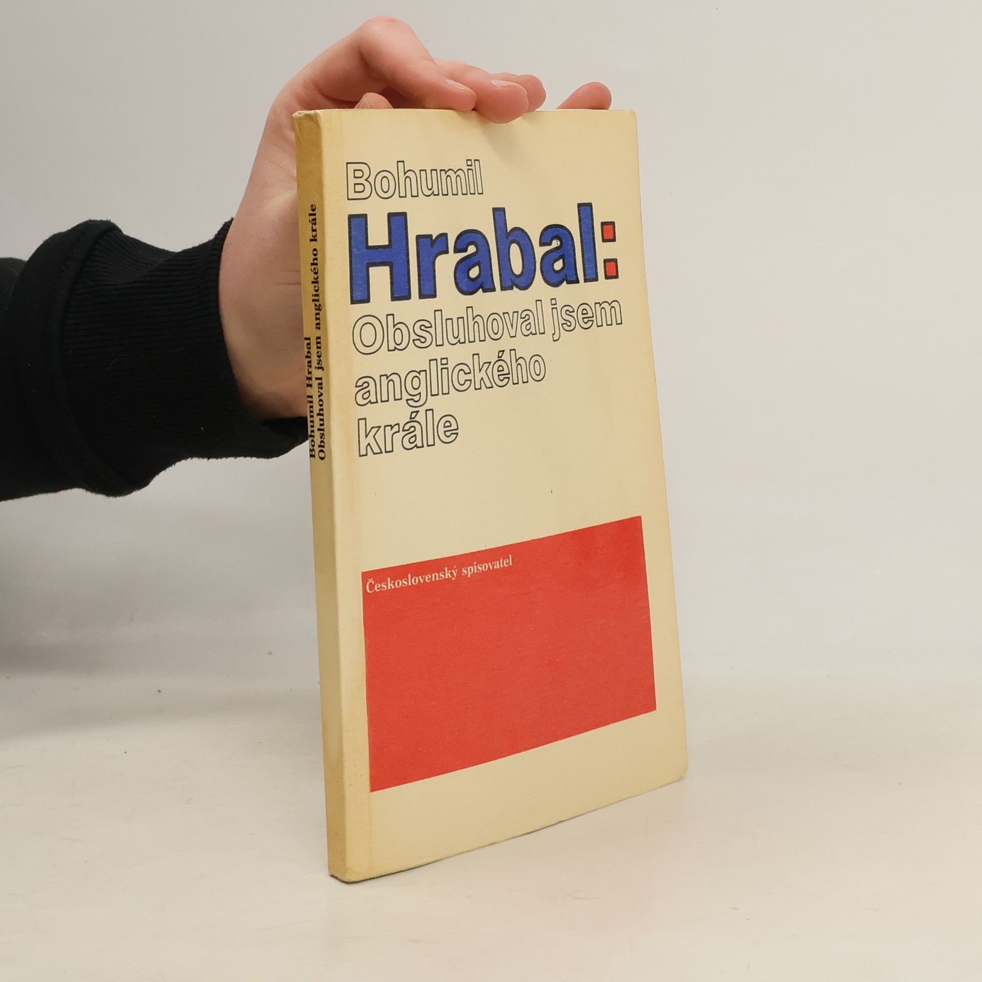 Bohumil Hrabal Obsluhoval jsem anglického krále