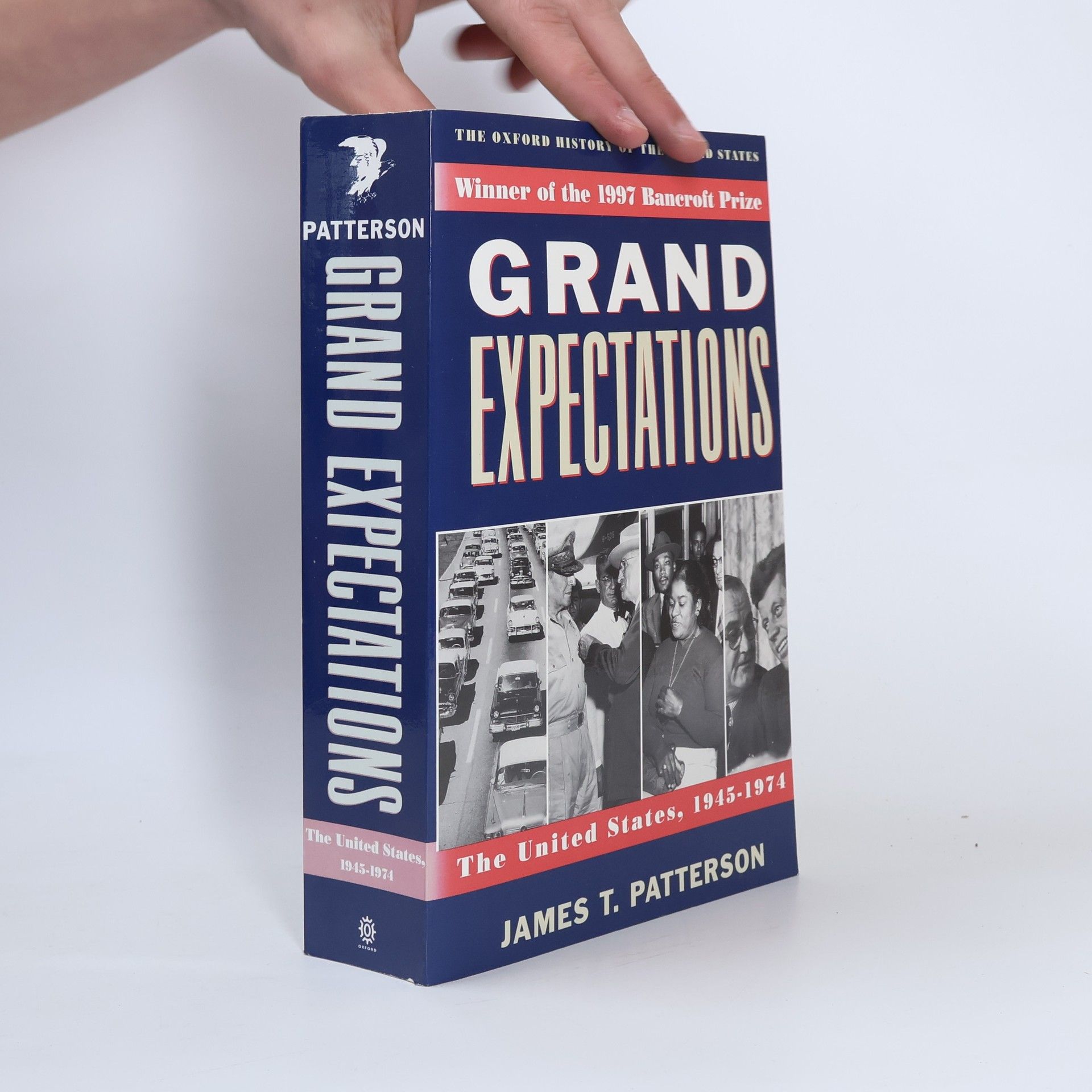 James T. Patterson The Oxford History of the United States - 10: Grand Expectations