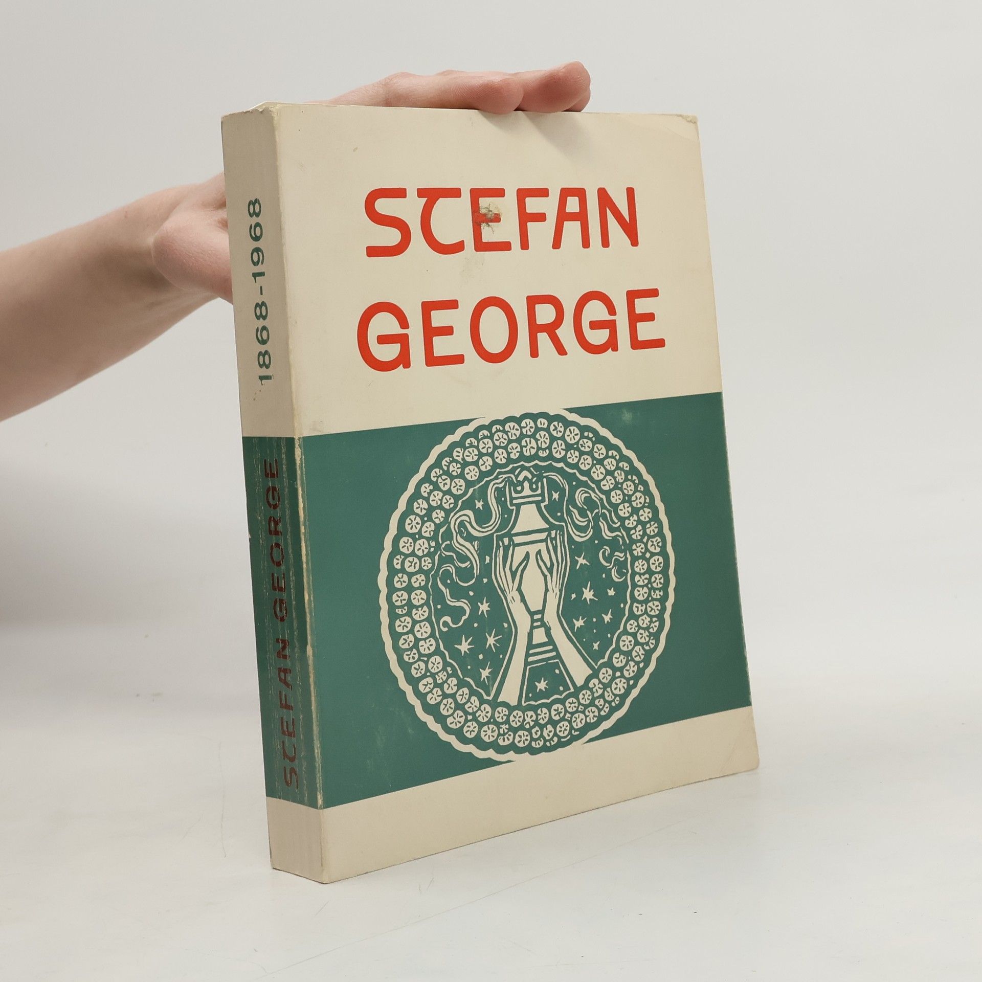 Various authors Stefan George 1868-1968