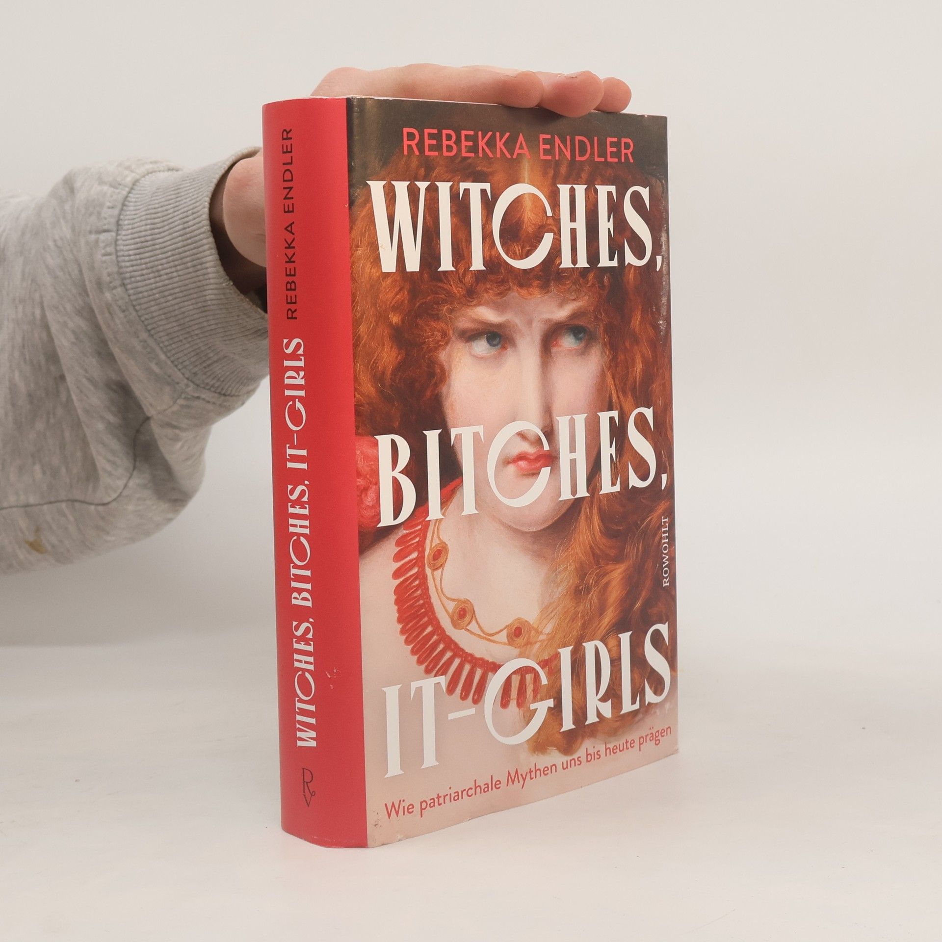 Rebekka Endler Witches, Bitches, It-Girls