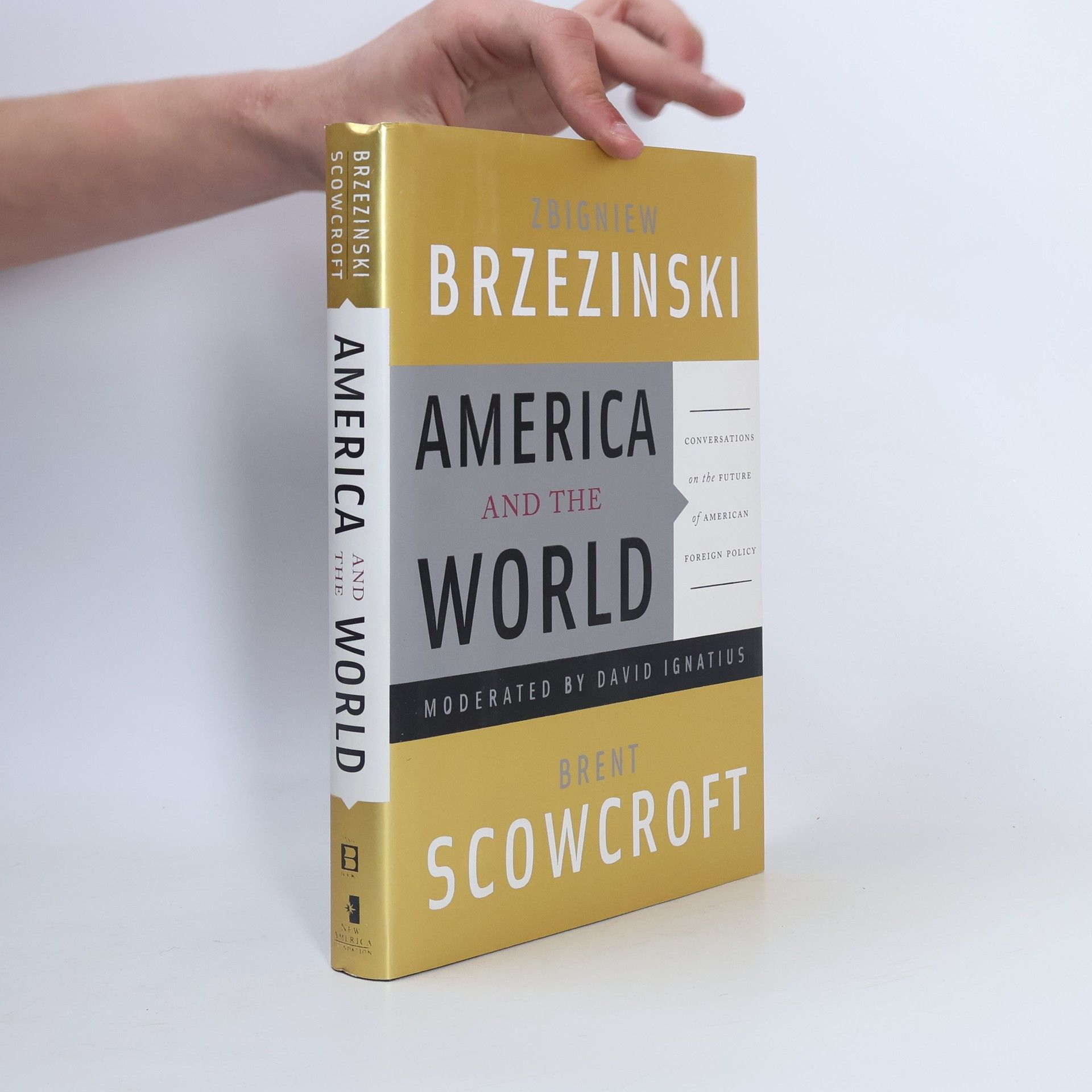 Zbigniew Brzezinski America and the World