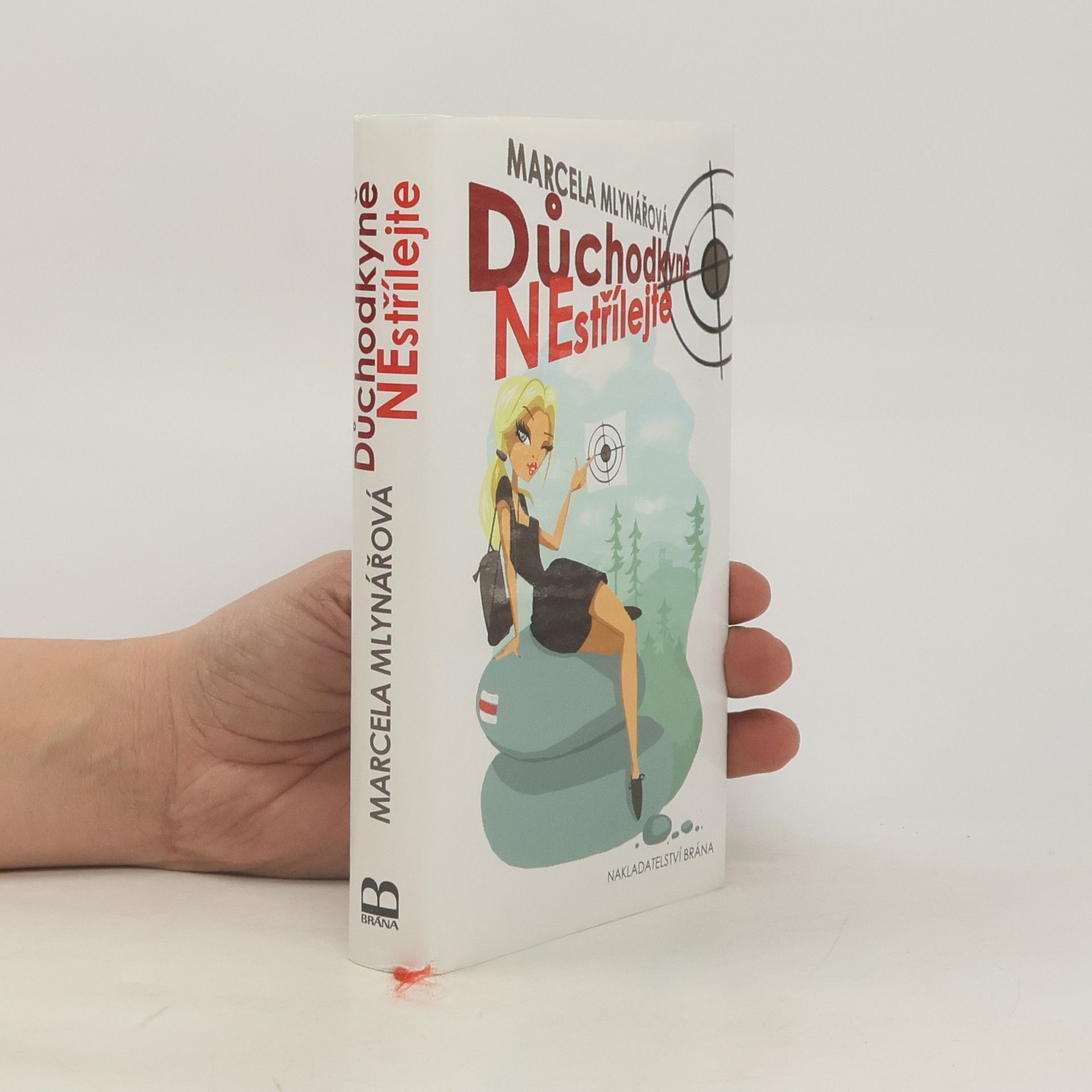 Marcela Mlynářová Důchodkyně nestřílejte