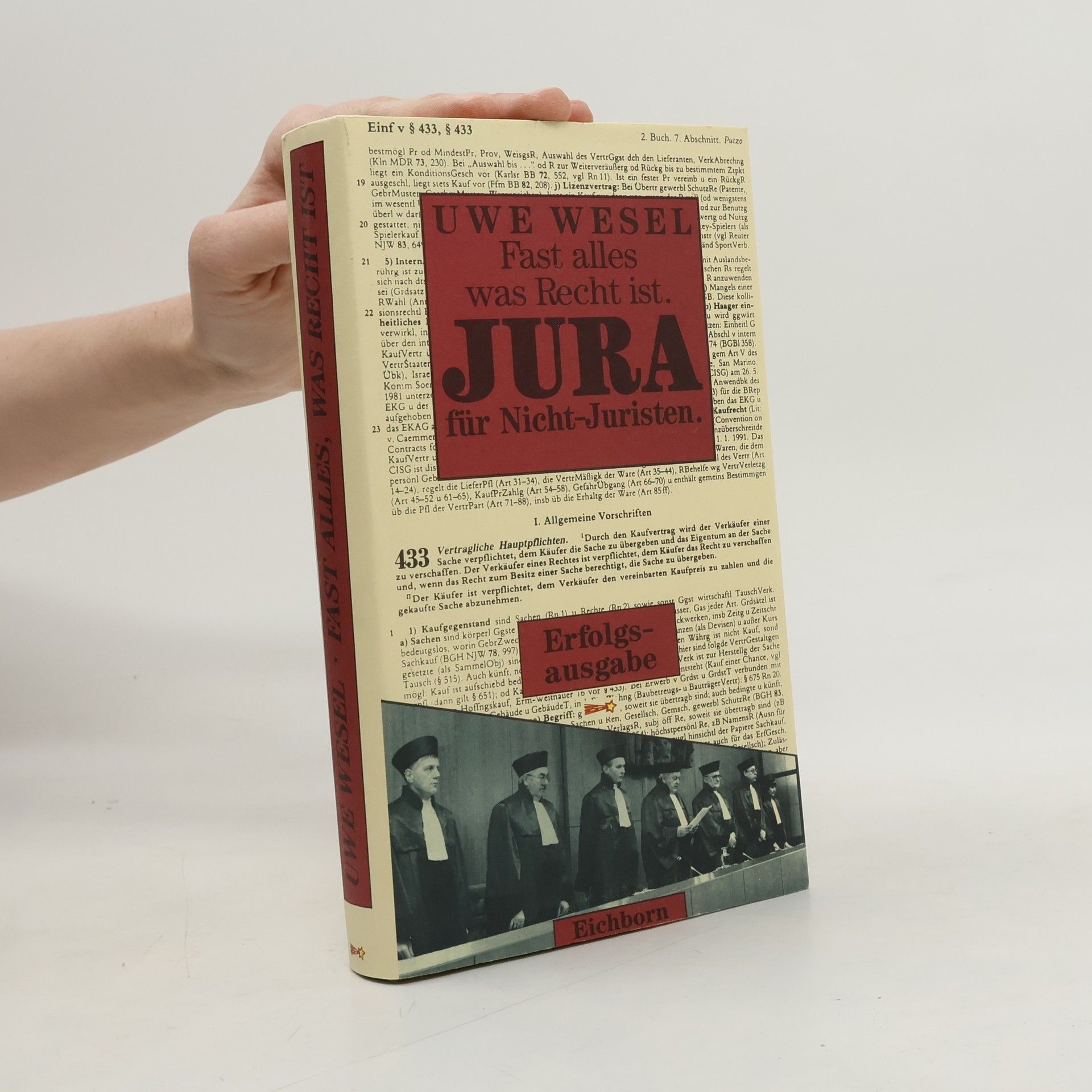 Uwe Wesel Fast alles, was Recht ist