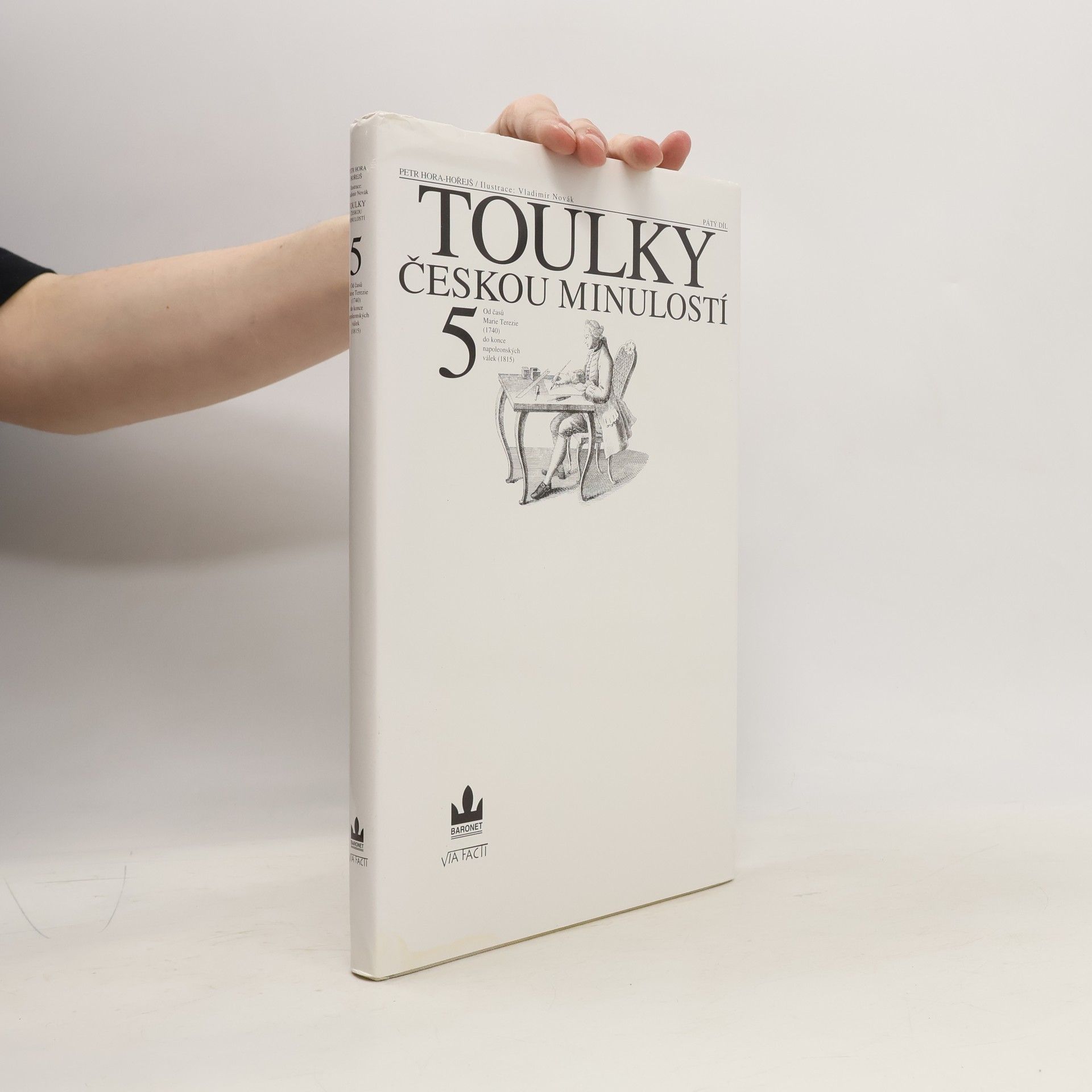 Petr Hořejš Toulky českou minulostí 5