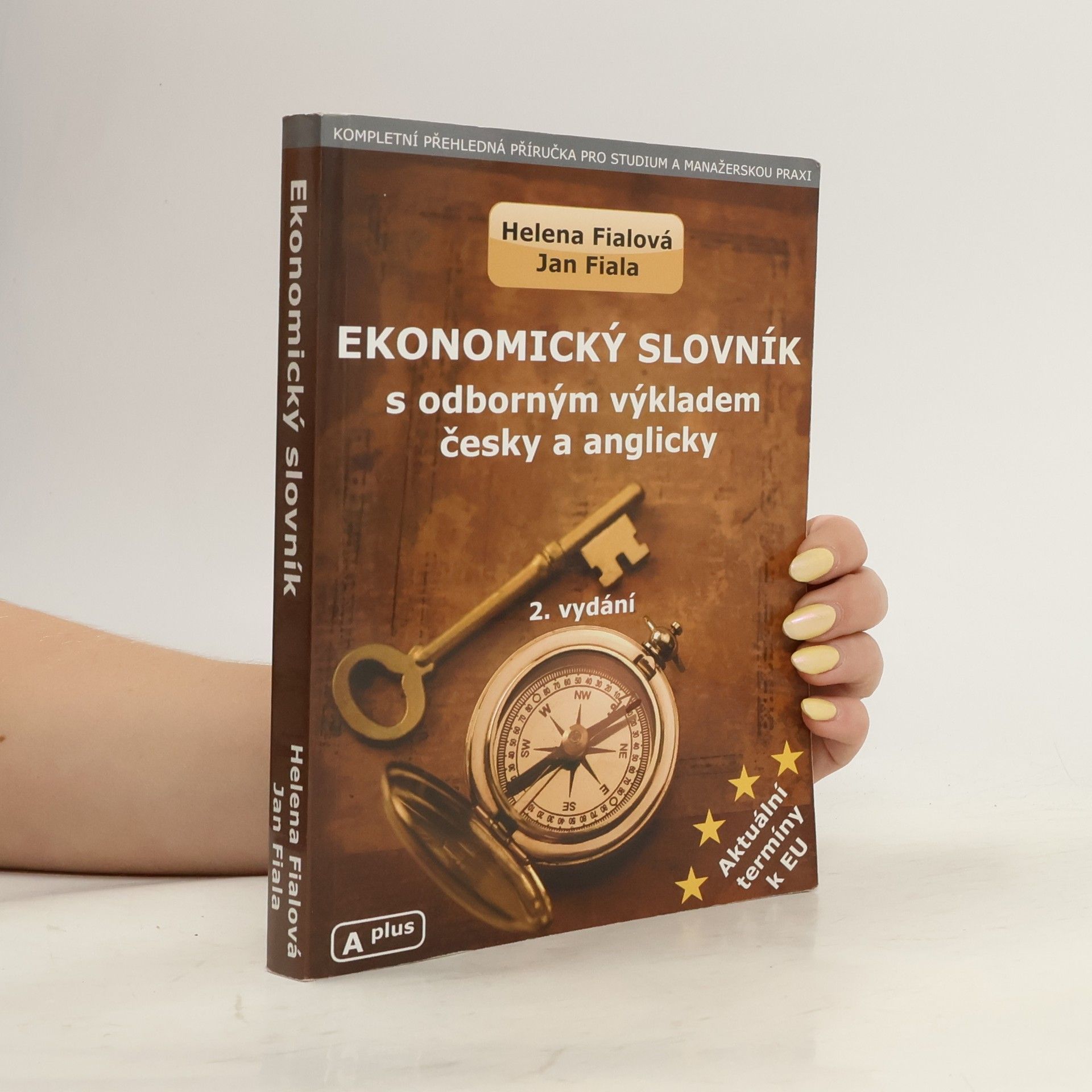 Jan Fiala Ekonomický slovník s odborným výkladem česky a anglicky
