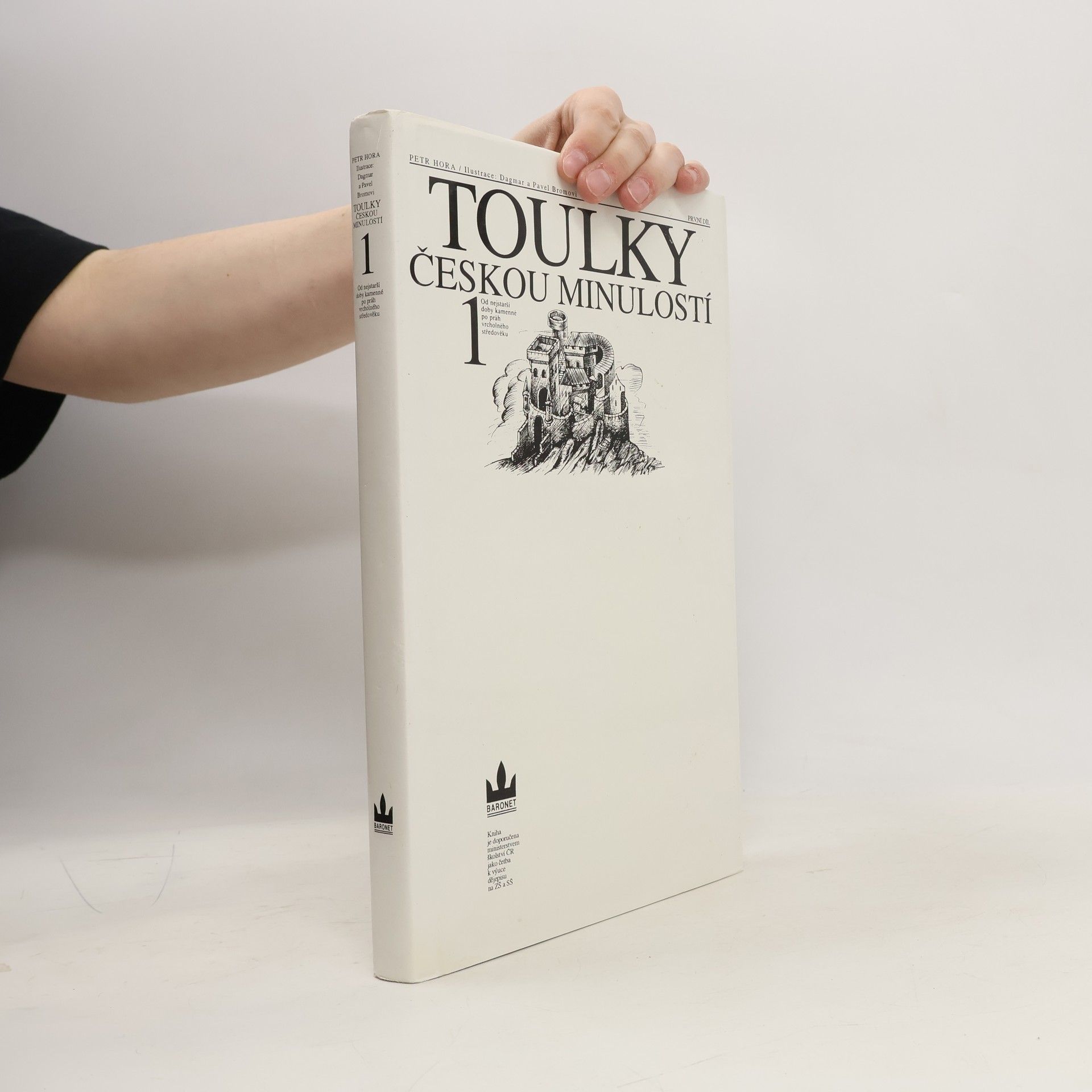 Petr Hořejš Toulky českou minulostí 1
