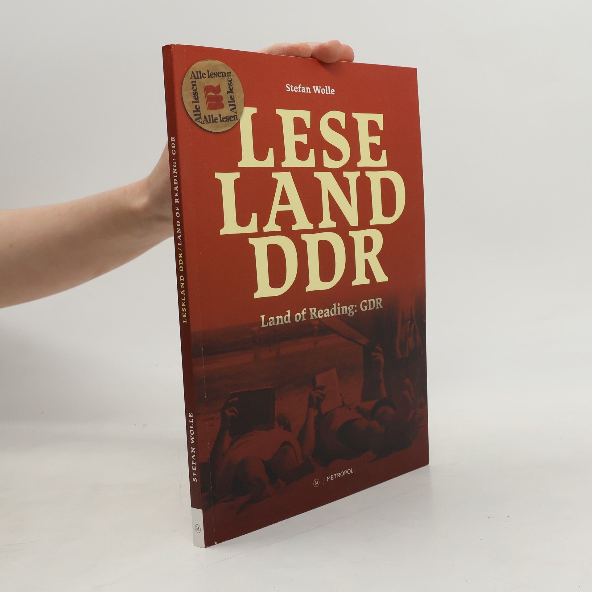 Stefan Wolle Leseland DDR / Land of Reading: GDR