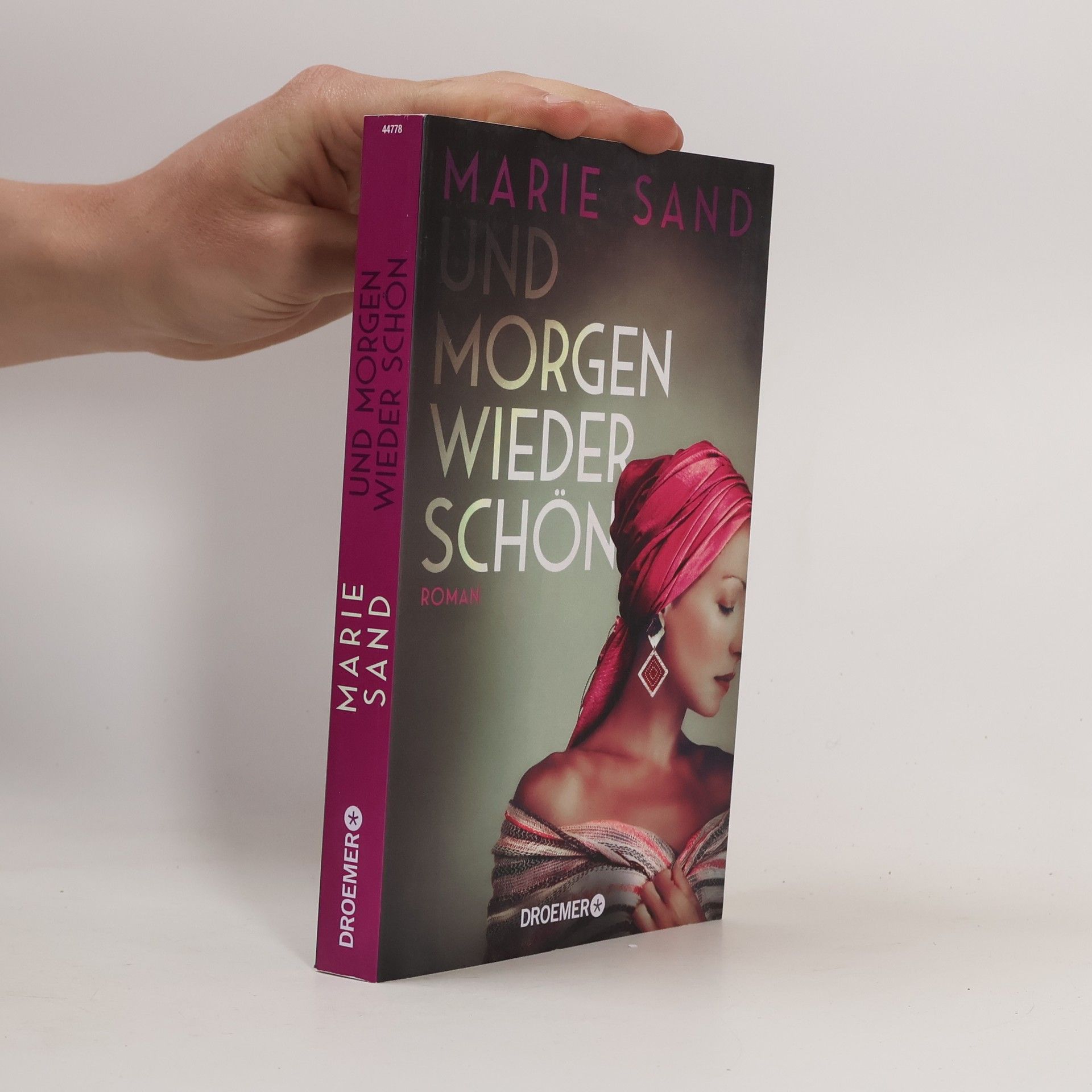 Marie Sand Und morgen wieder schön