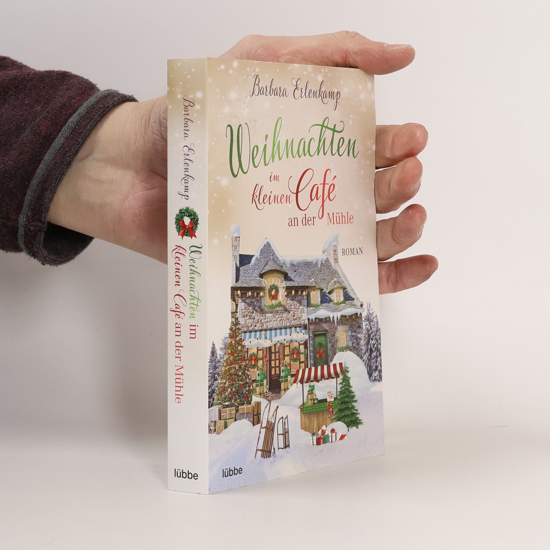 Barbara Erlenkamp Weihnachten im kleinen Café an der Mühle