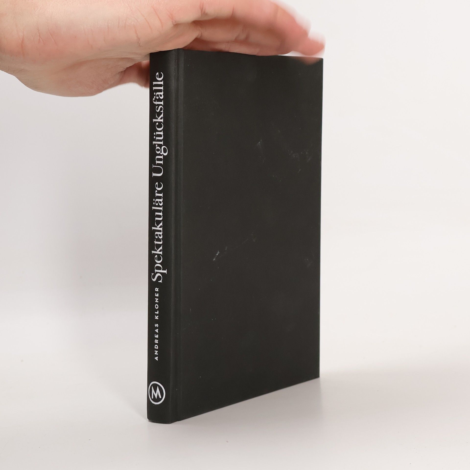 Andreas Kloner Spektakuläre Unglücksfälle aus dem Alten Wien