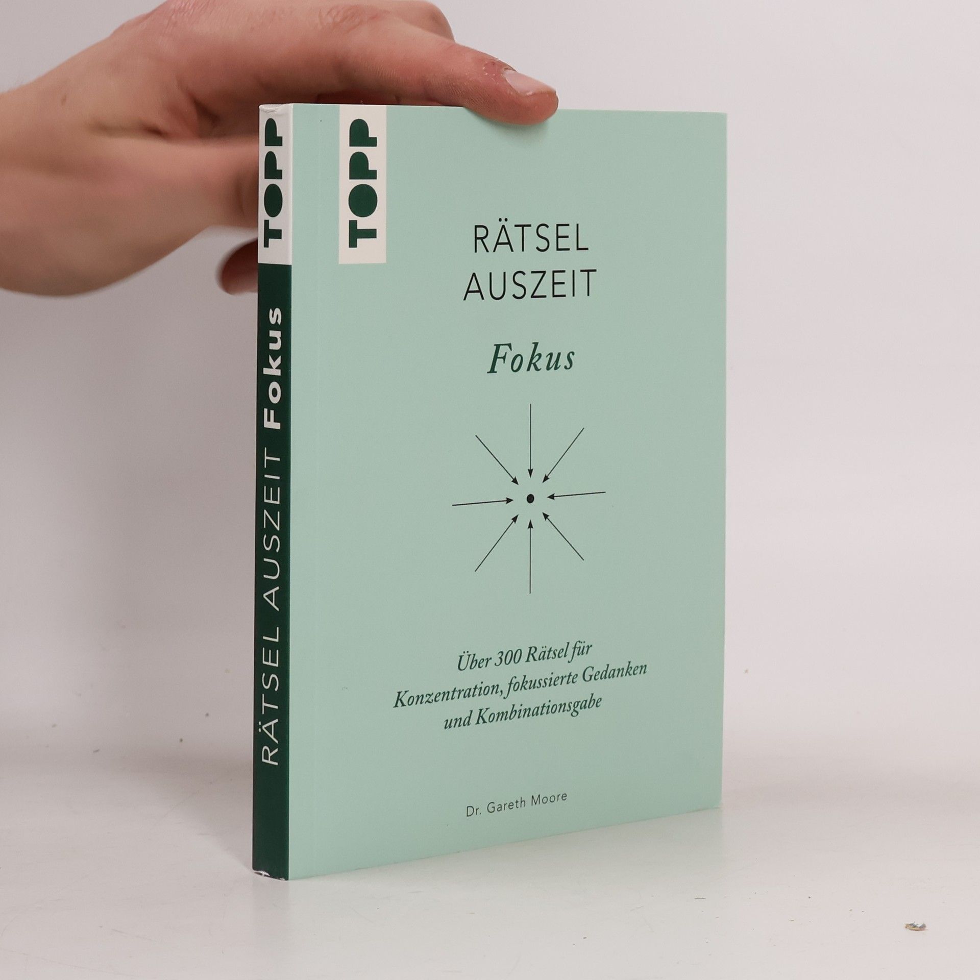 Gareth Moore RätselAuszeit - Fokus