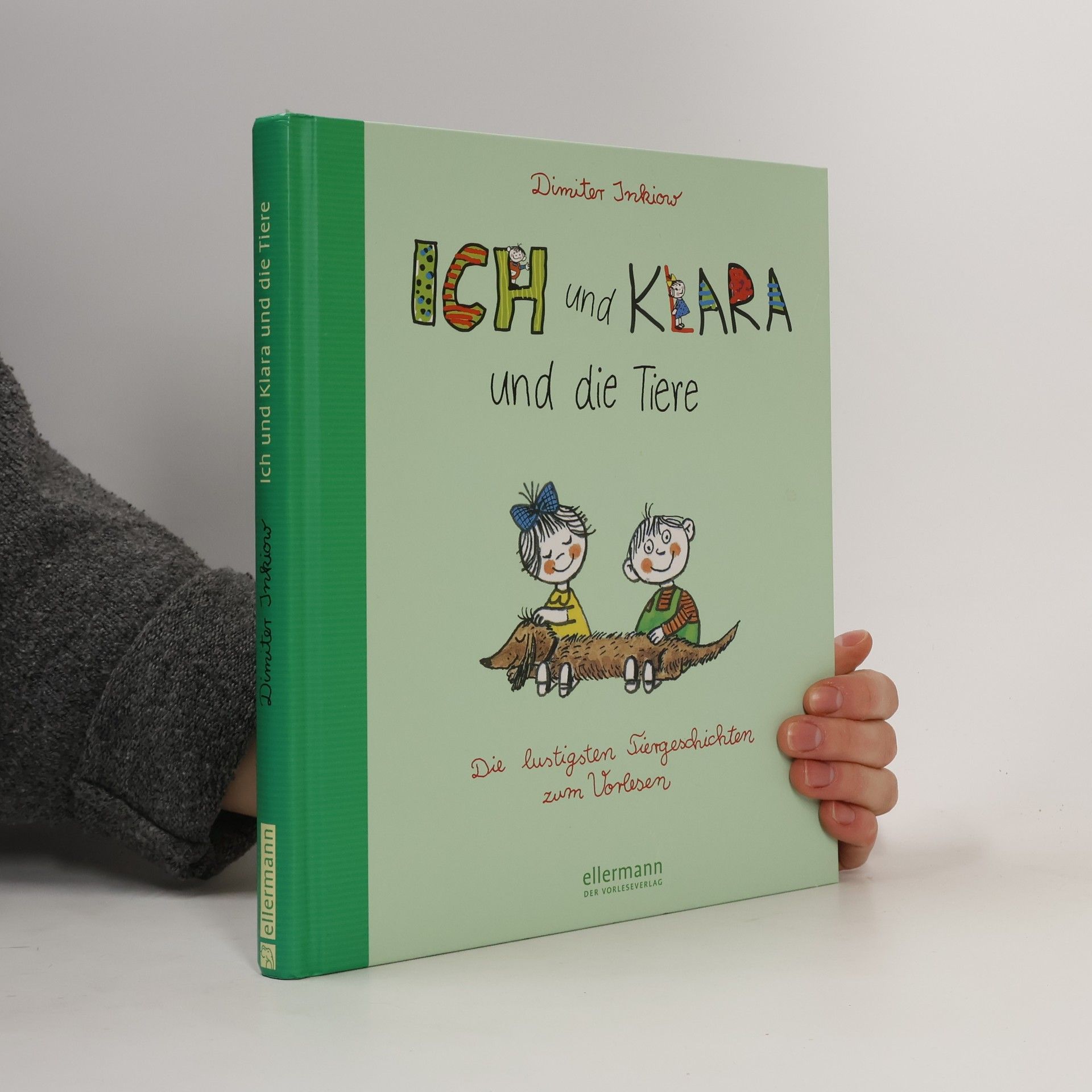 Dimitar Inkiow Ich und Klara und die Tiere