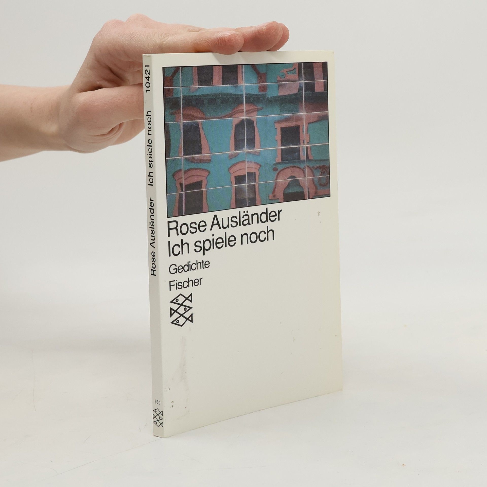 Rose Ausländer Ich spiele noch. Gedichte