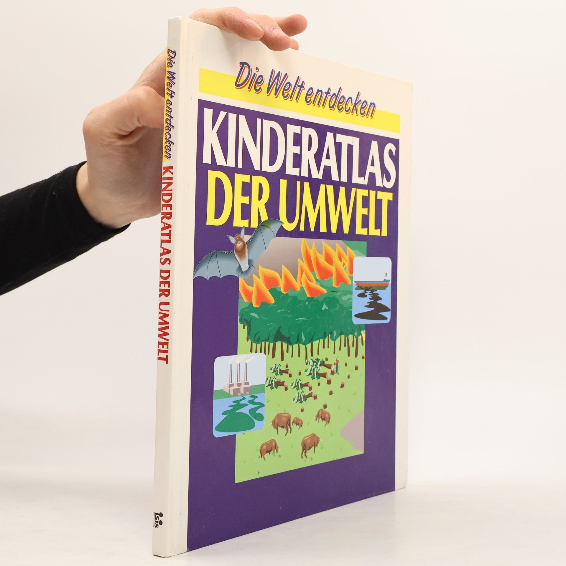 Kolektiv autorů Kinderatlas der Umwelt. Die Welt entdecken