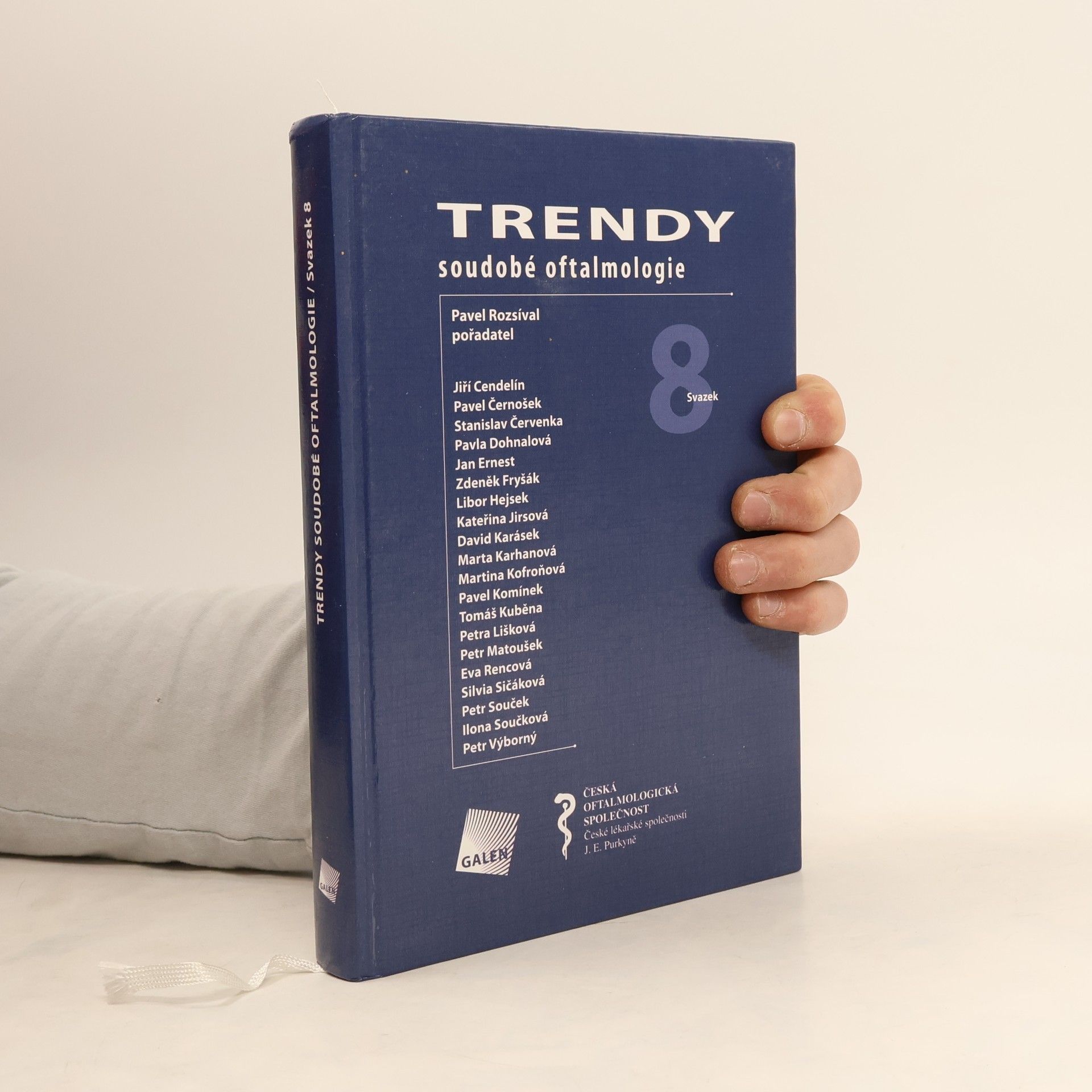 Pavel Rozsíval Trendy soudobé oftalmologie. Svazek 8