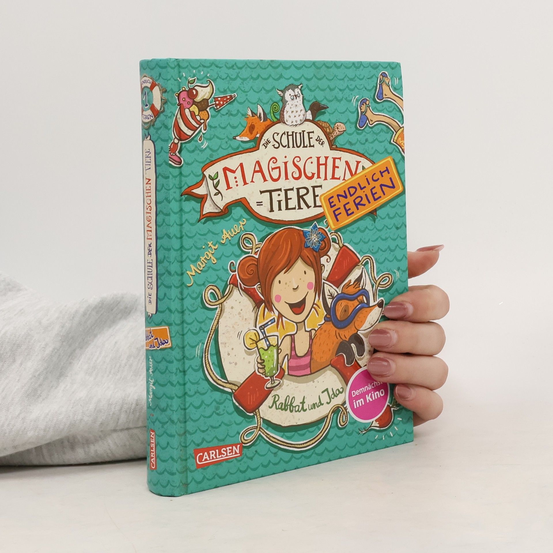 Margit Auer Schule der magischen Tiere. Endlich Ferien. Rabbat und Ida