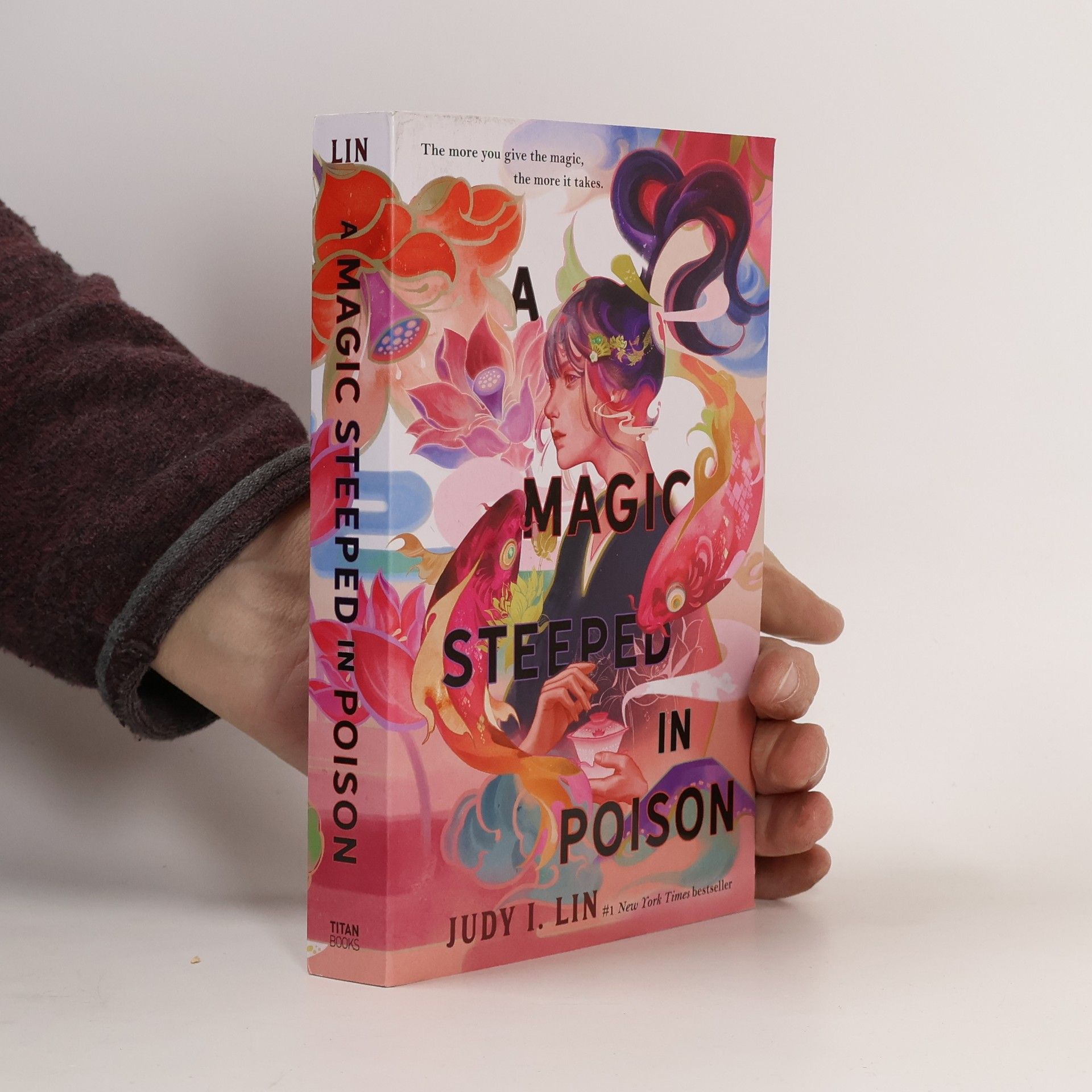Judy I. Lin A magic steeped in poison