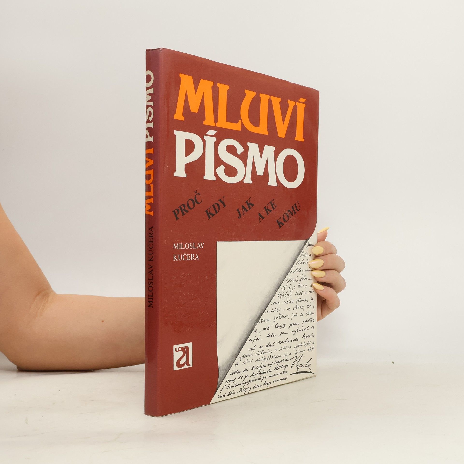 Miloslav Kučera Mluví písmo