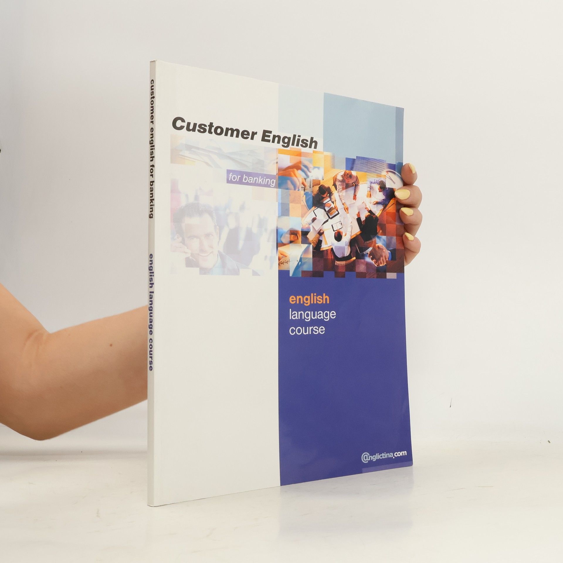 Kolektiv autorů Customer English for Banking