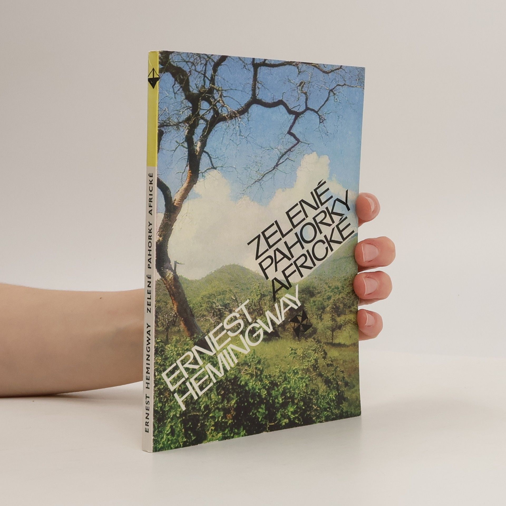 Ernest Hemingway Zelené pahorky africké