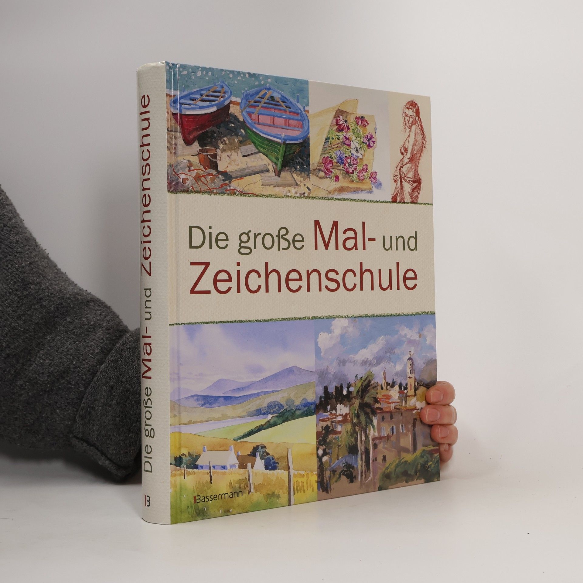 Kolektiv autorů Die große Mal- und Zeichenschule
