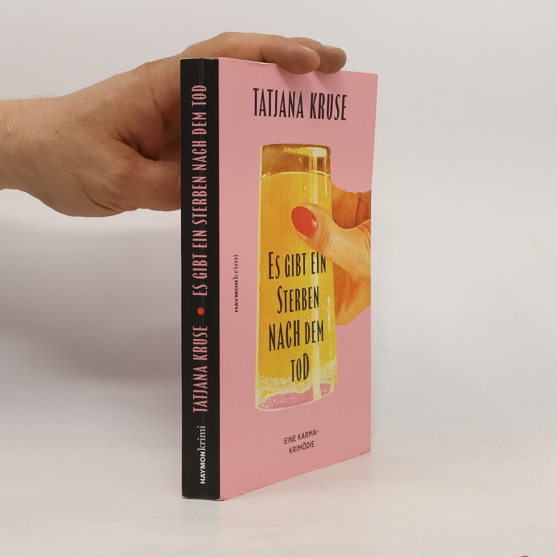 Tatjana Kruse Es gibt ein Sterben nach dem Tod
