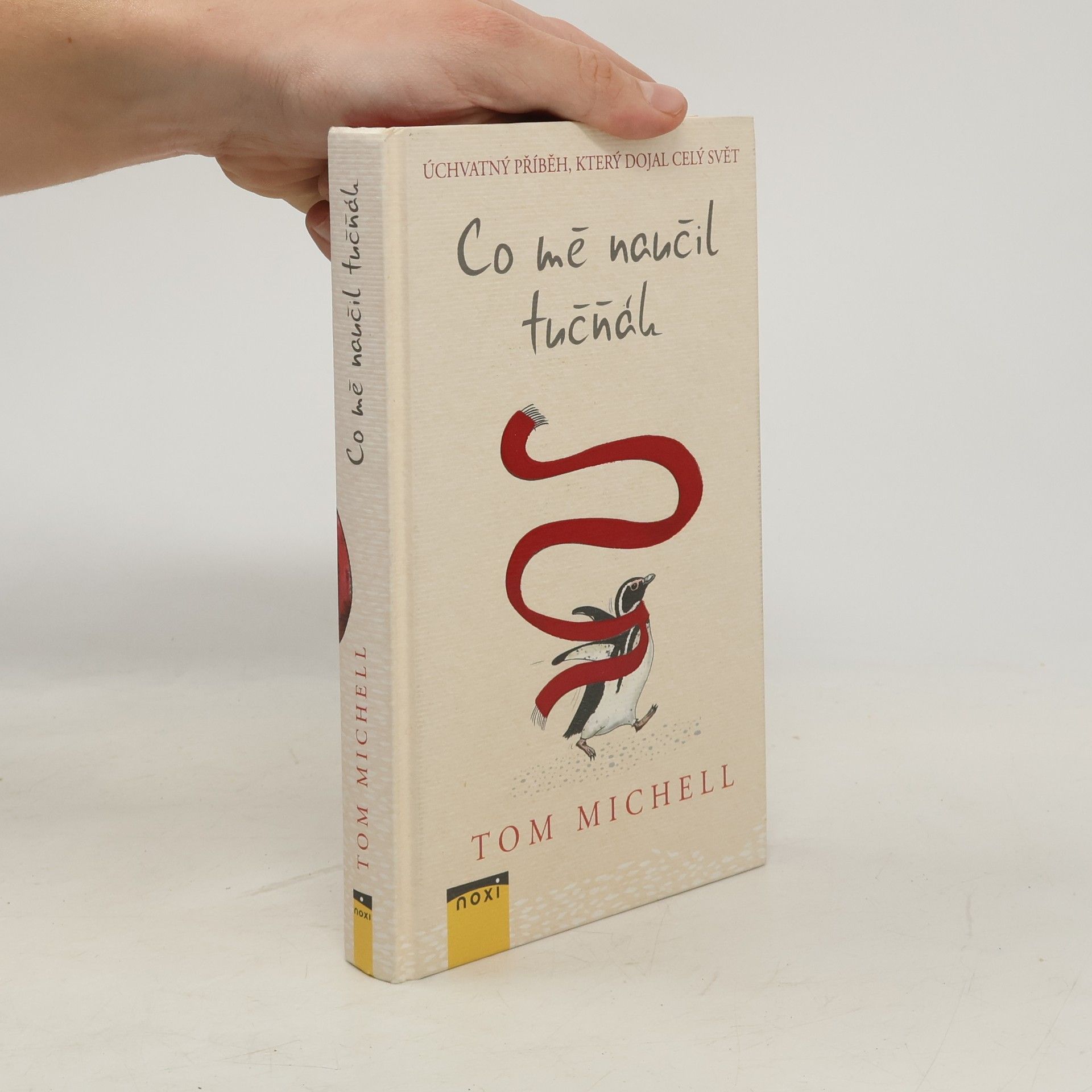 Tom Michell Co mě naučil tučňák