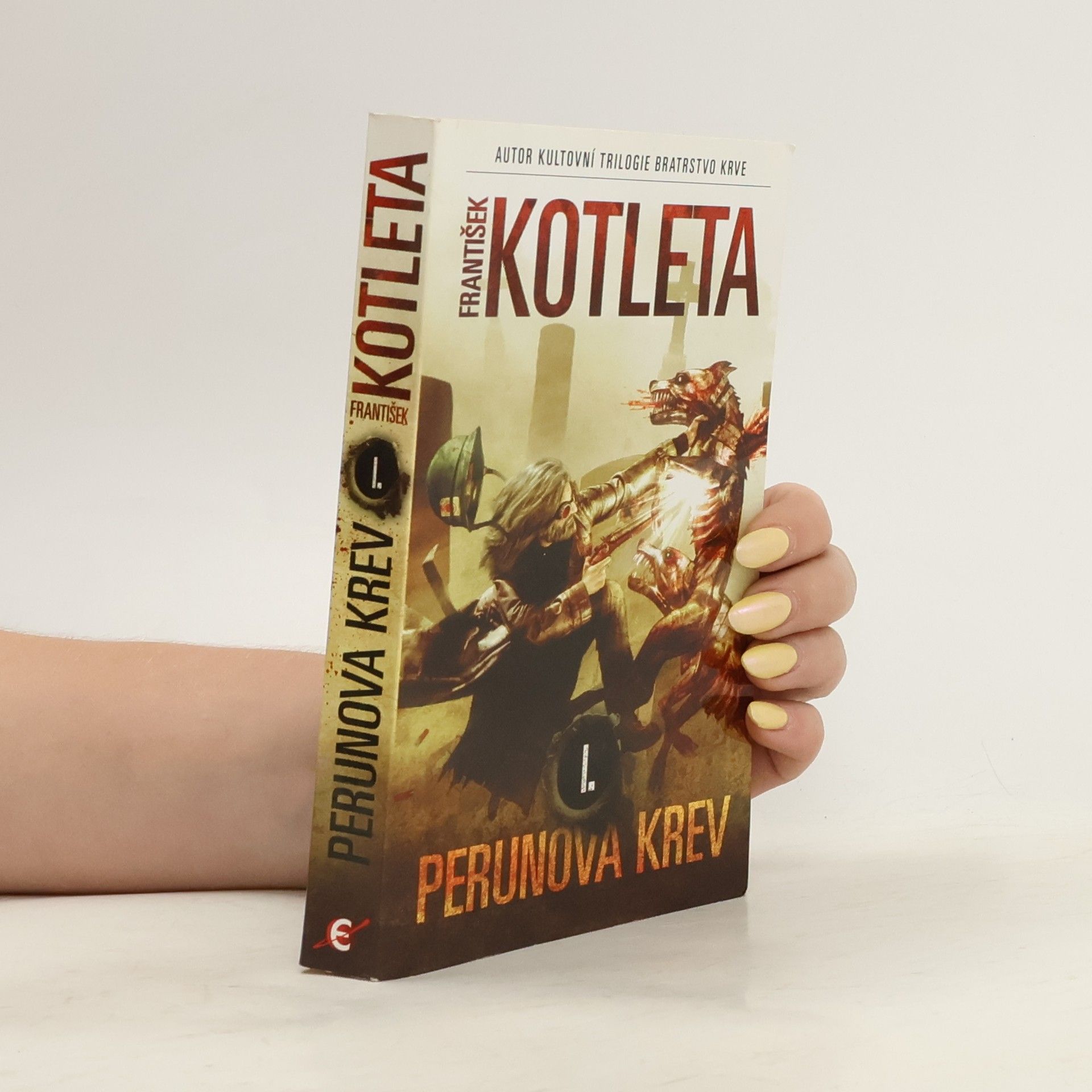 František Kotleta Perunova krev (1. díl)