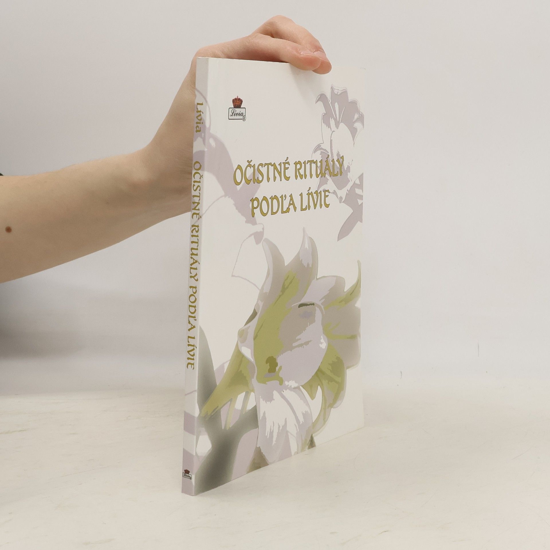 Lívia Očistné rituály podľa Lívie