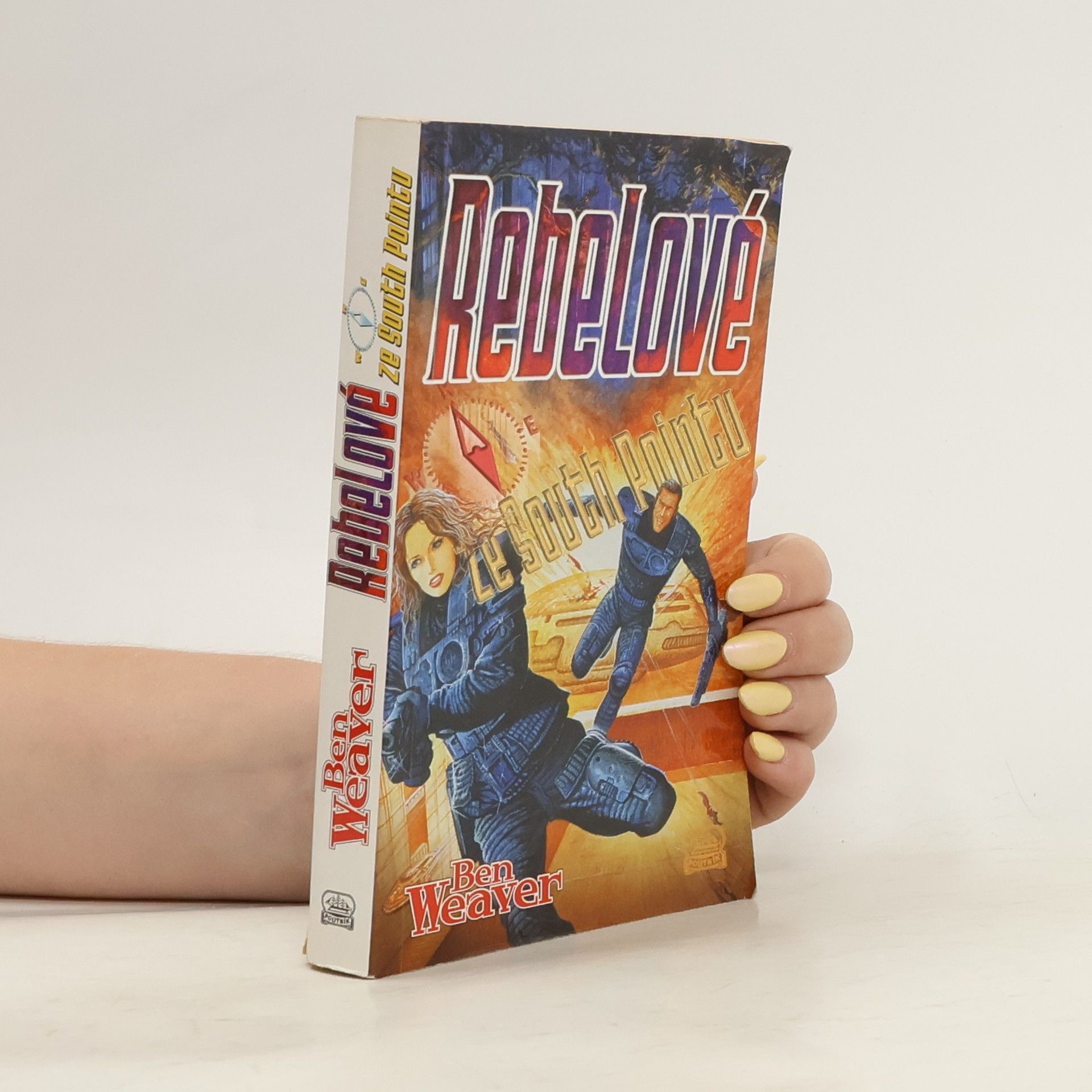 Rebelové ze South Pointu