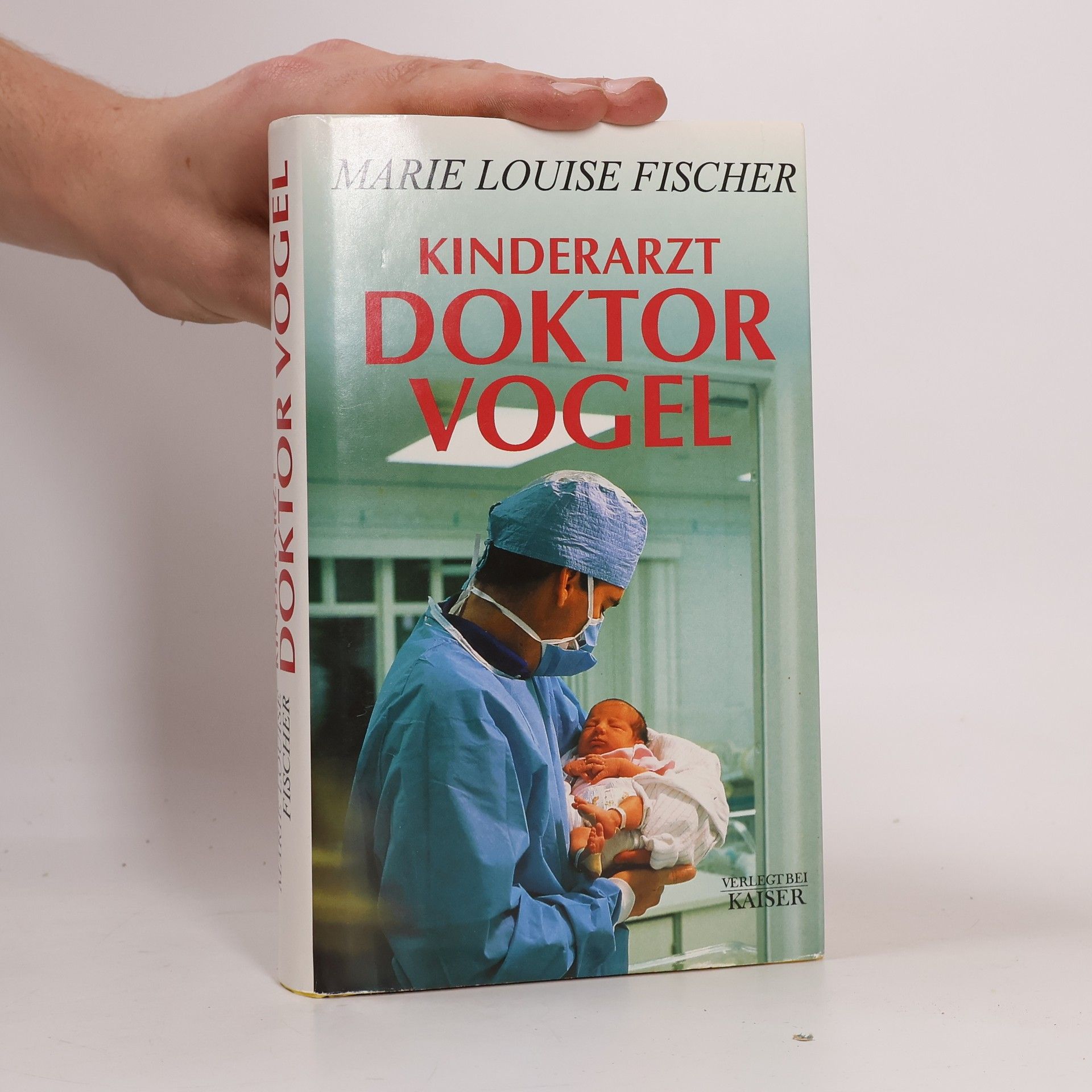 Marie Louise Fischer Kinderarzt Doktor Vogel