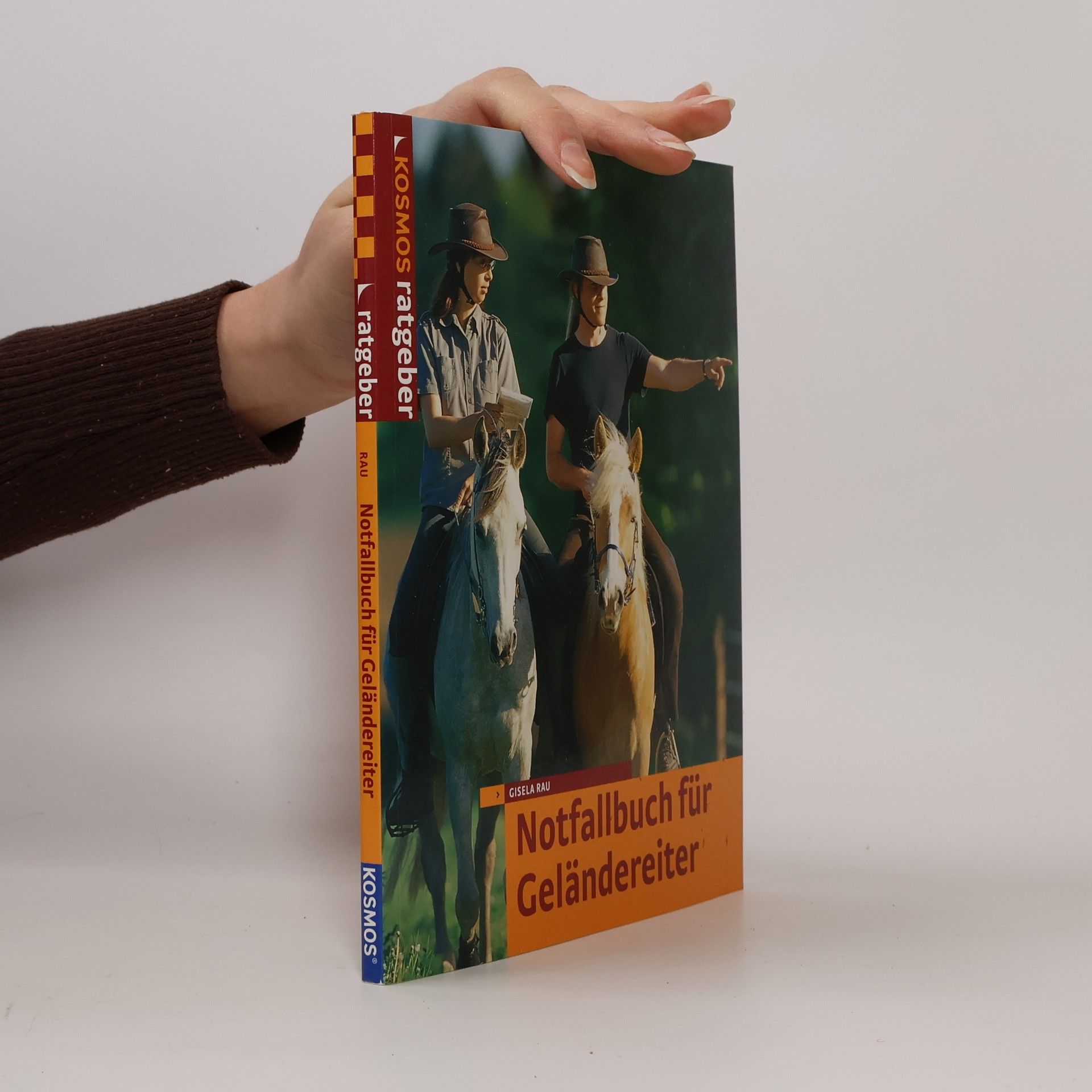 Gisela Rau Notfallhandbuch für Geländereiter